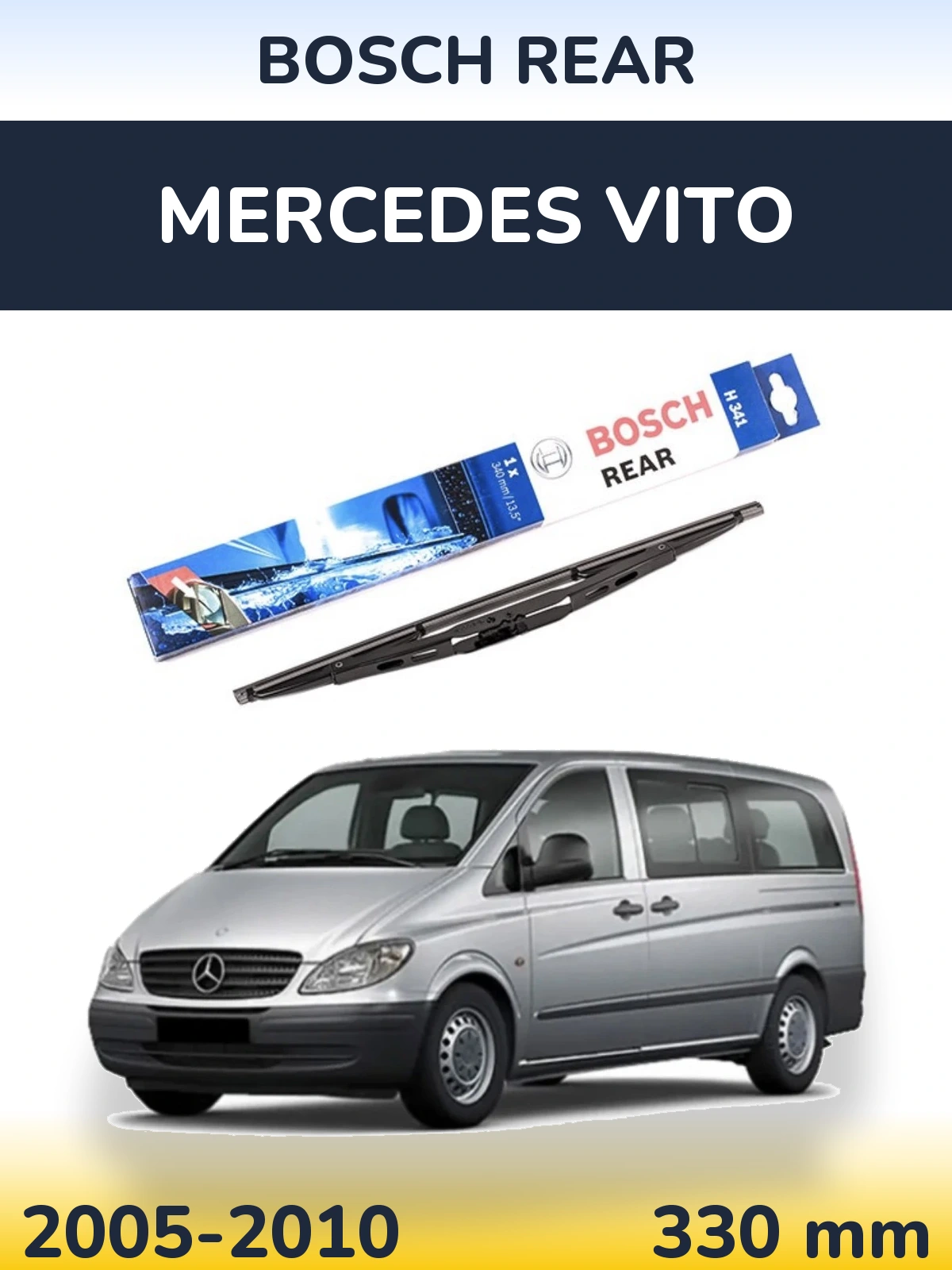 Rear wiper blade BOSCH Rear 340 mm for Mercedes Vito 2005-2010