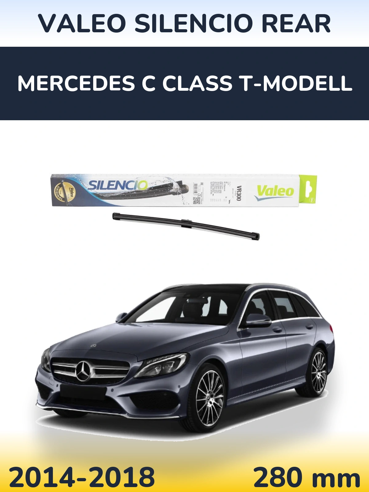Rear wiper blade Valeo Silencio Rear 285 mm for Mercedes C Class T-Modell 2014-2018