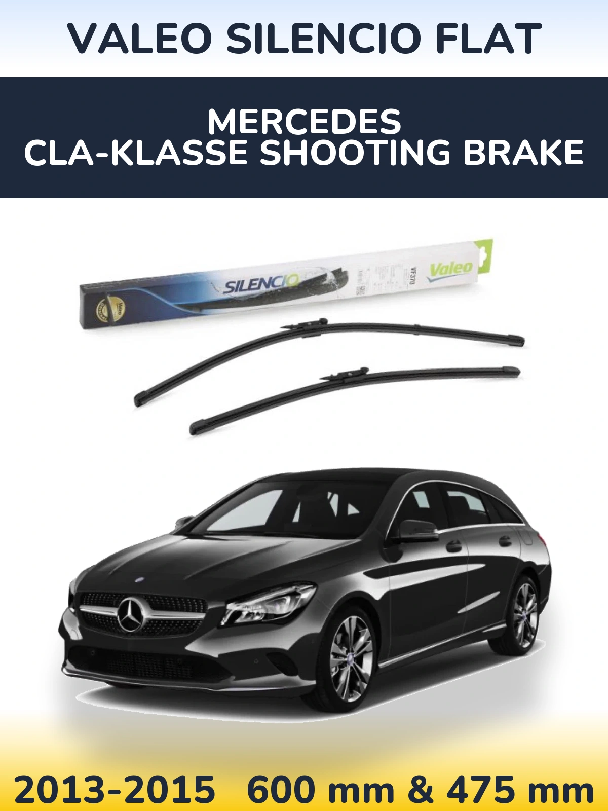 Комплект передніх щіток Valeo Silencio Flat 600 & 475 мм для Mercedes CLA-Klasse Shooting Brake 2013-2015
