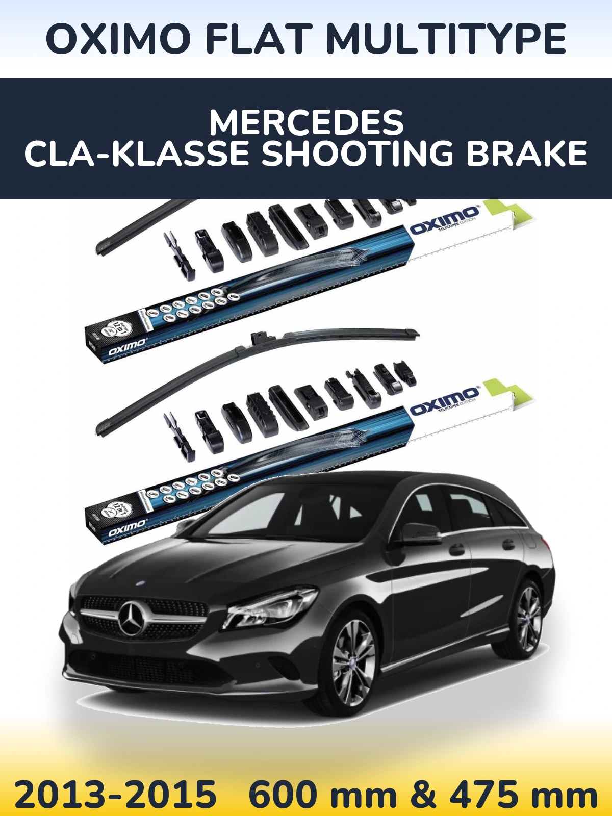 Front wiper blade set Oximo Flat MultiTypee 600 & 475 mm for Mercedes CLA-Klasse Shooting Brake 2013-2015
