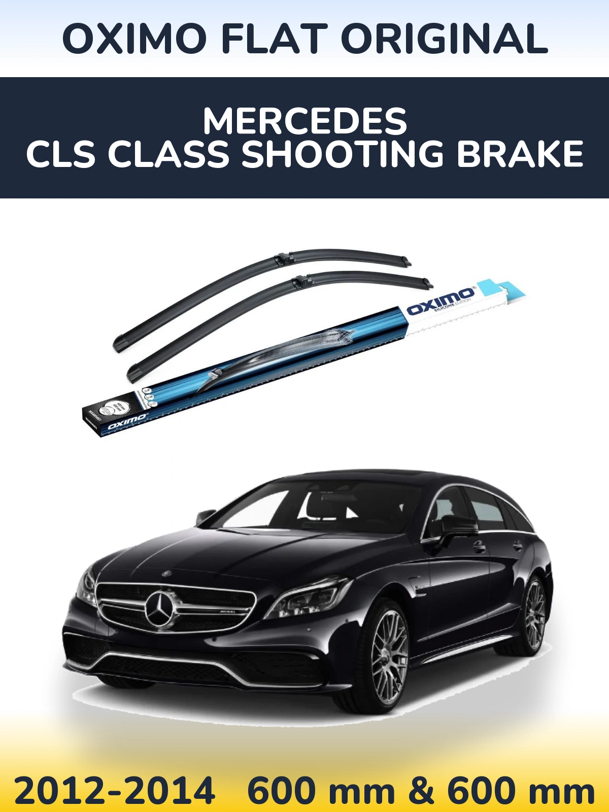 Комплект передніх щіток Oximo Flat Original 600 & 600 мм для Mercedes CLS Class Shooting Brake 2012-2014