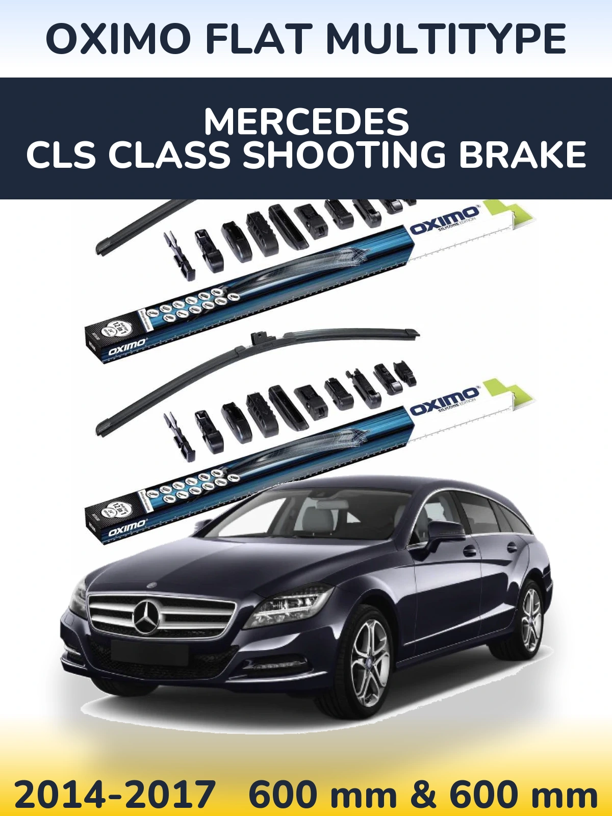 Front wiper blade set Oximo Flat MultiTypee 600 & 600 mm for Mercedes CLS Class Shooting Brake 2014-2017