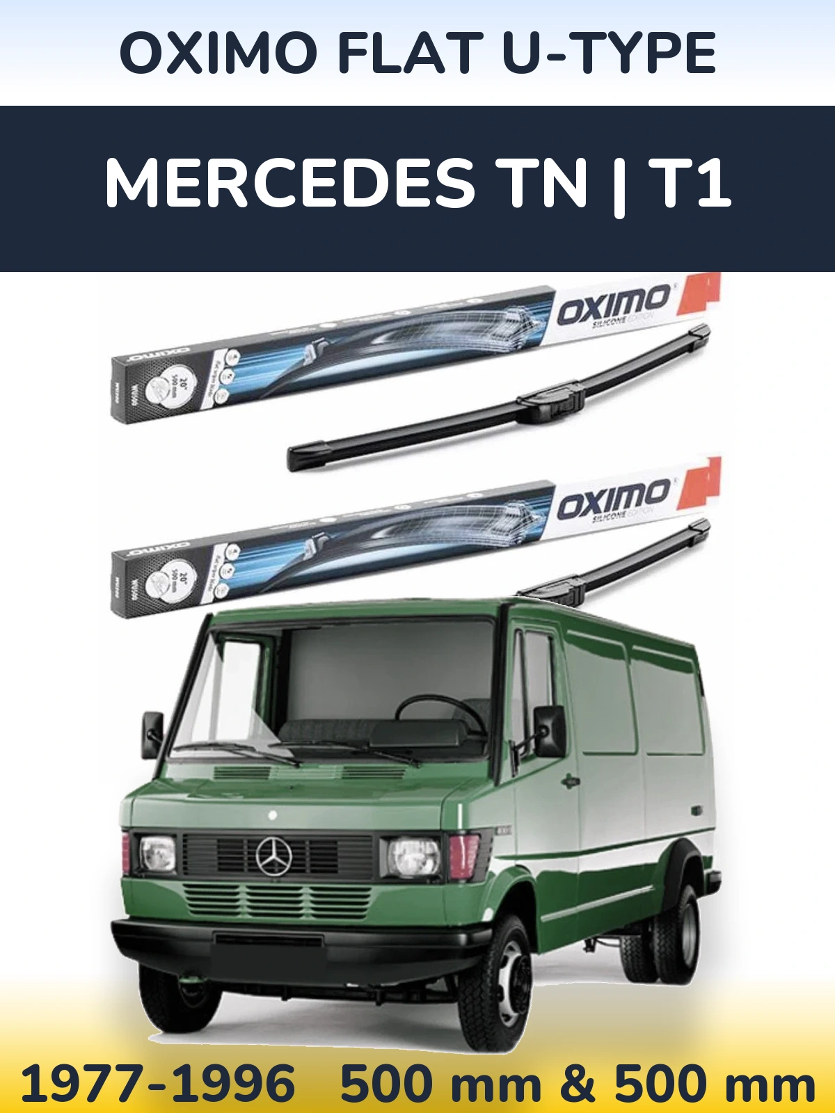 Front wiper blade set Oximo Flat U-type 500 & 500 mm for Mercedes TN | T1 1977-1996
