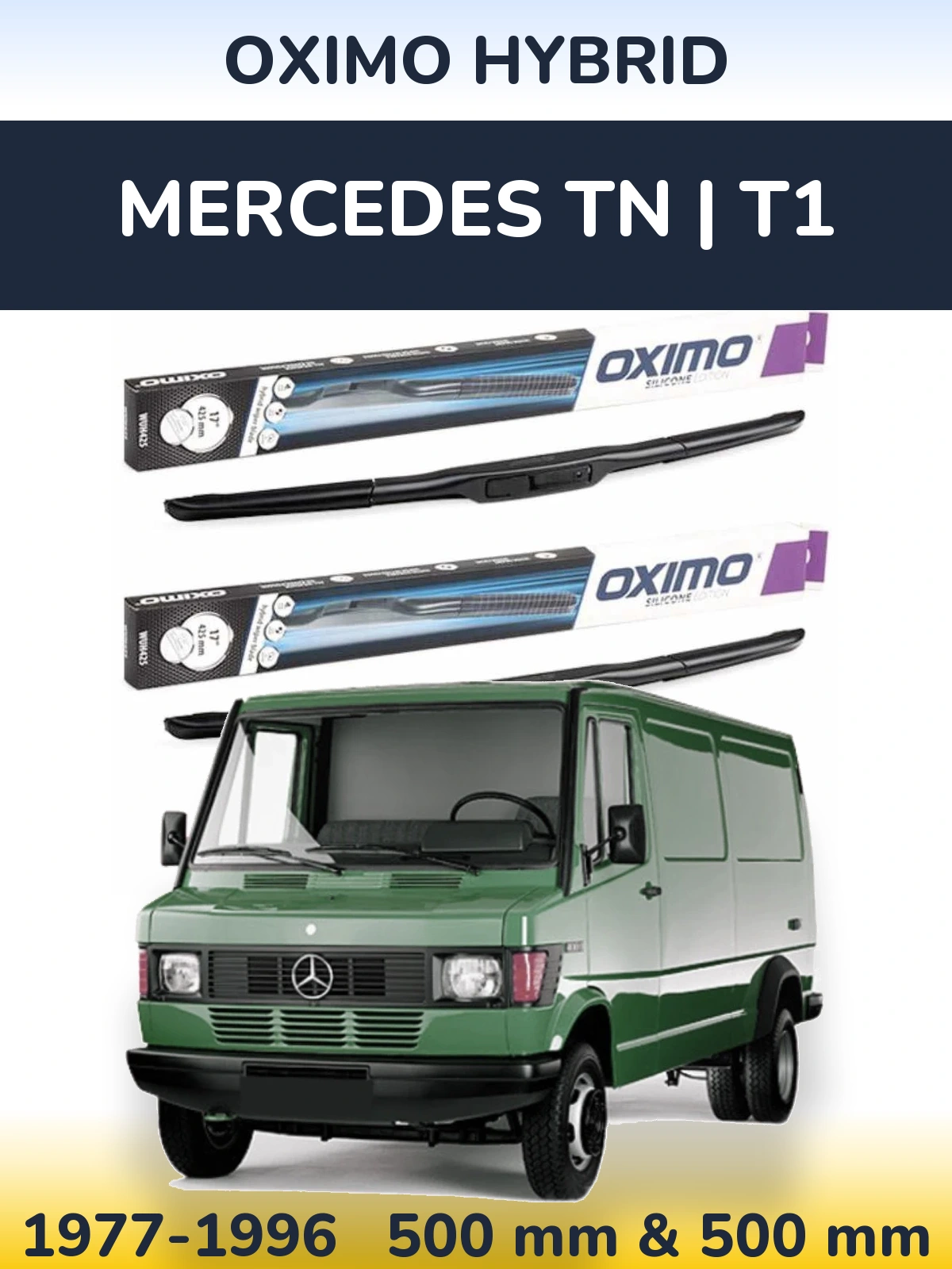 Комплект передніх щіток Oximo Hybrid 500 & 500 мм для Mercedes TN | T1 1977-1996