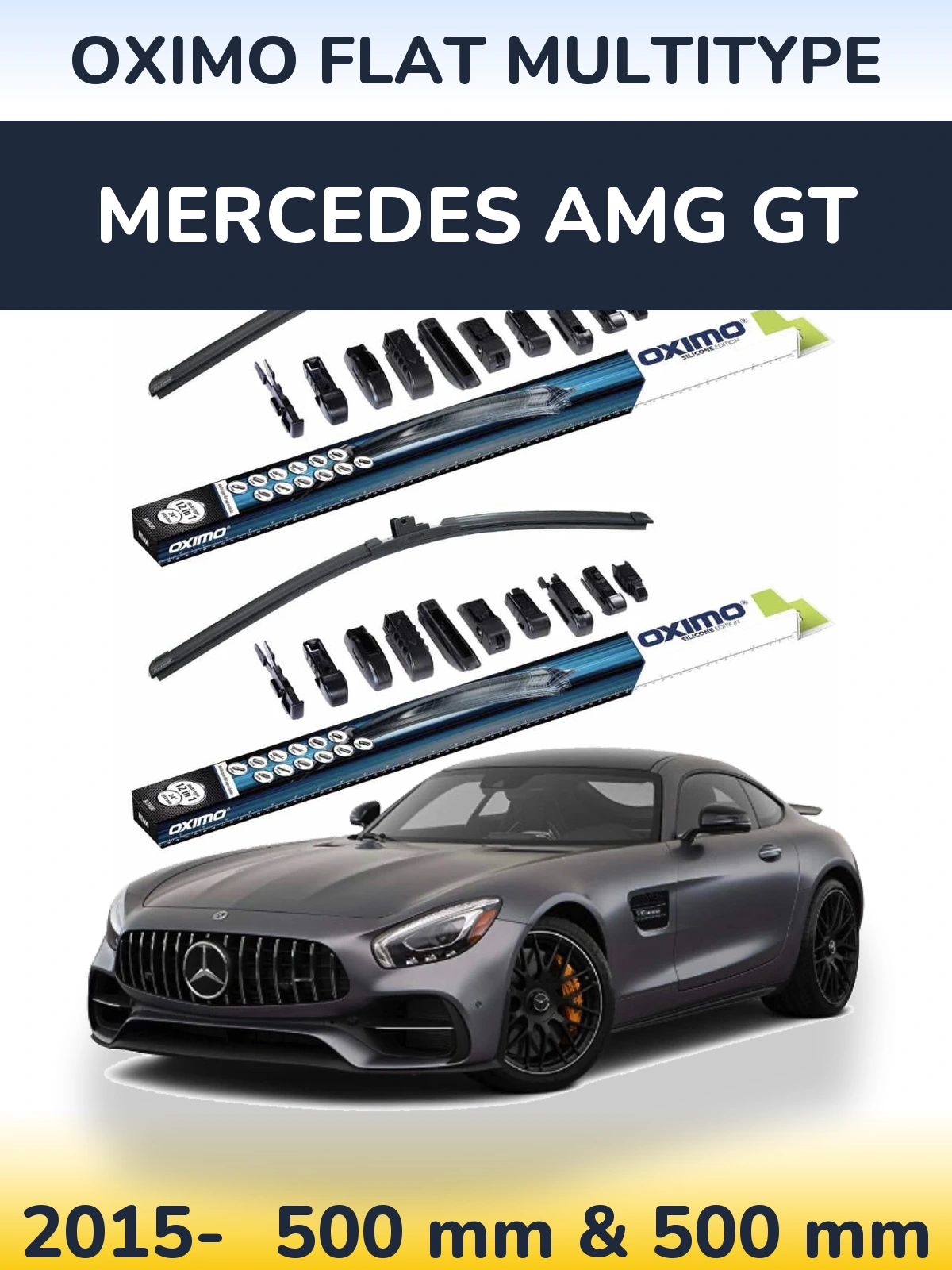Комплект передніх щіток Oximo Flat MultiТипe 500 & 500 мм для Mercedes AMG GT 2015-2026