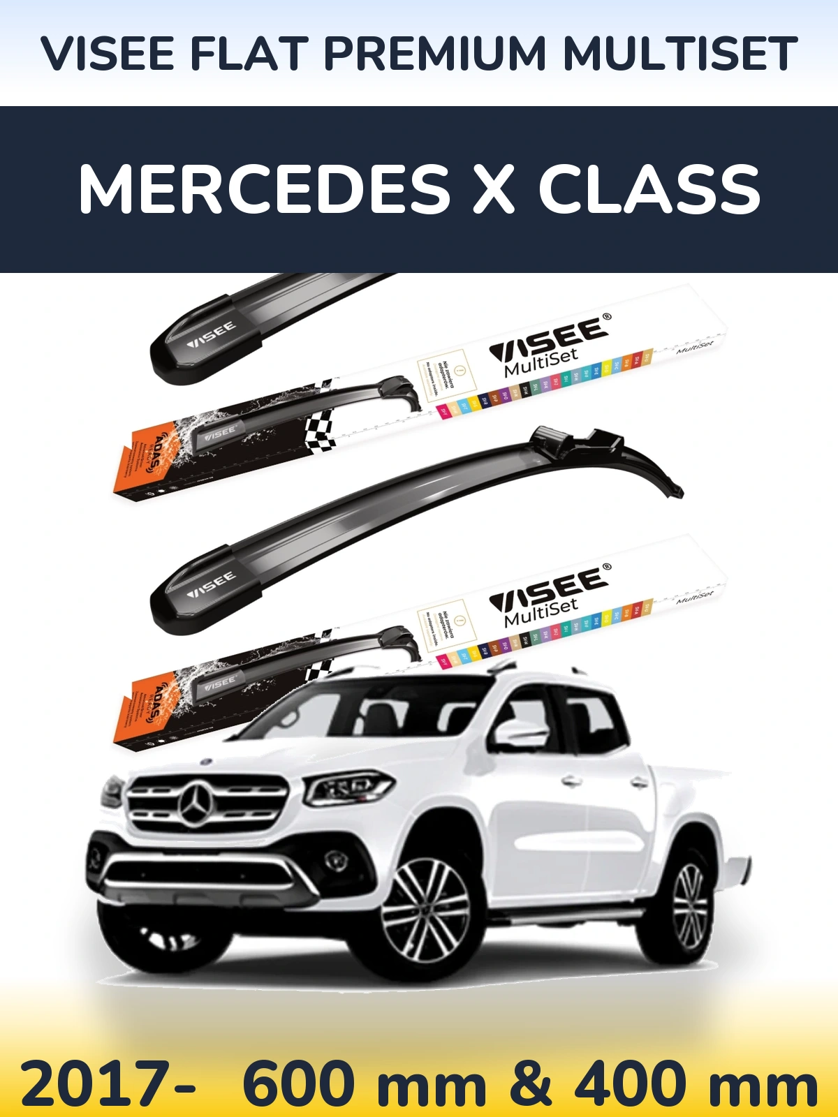 Front wiper blade set VISEE FLAT PREMIUM MultiSet 600 & 400 mm for Mercedes X Class 2017-2026