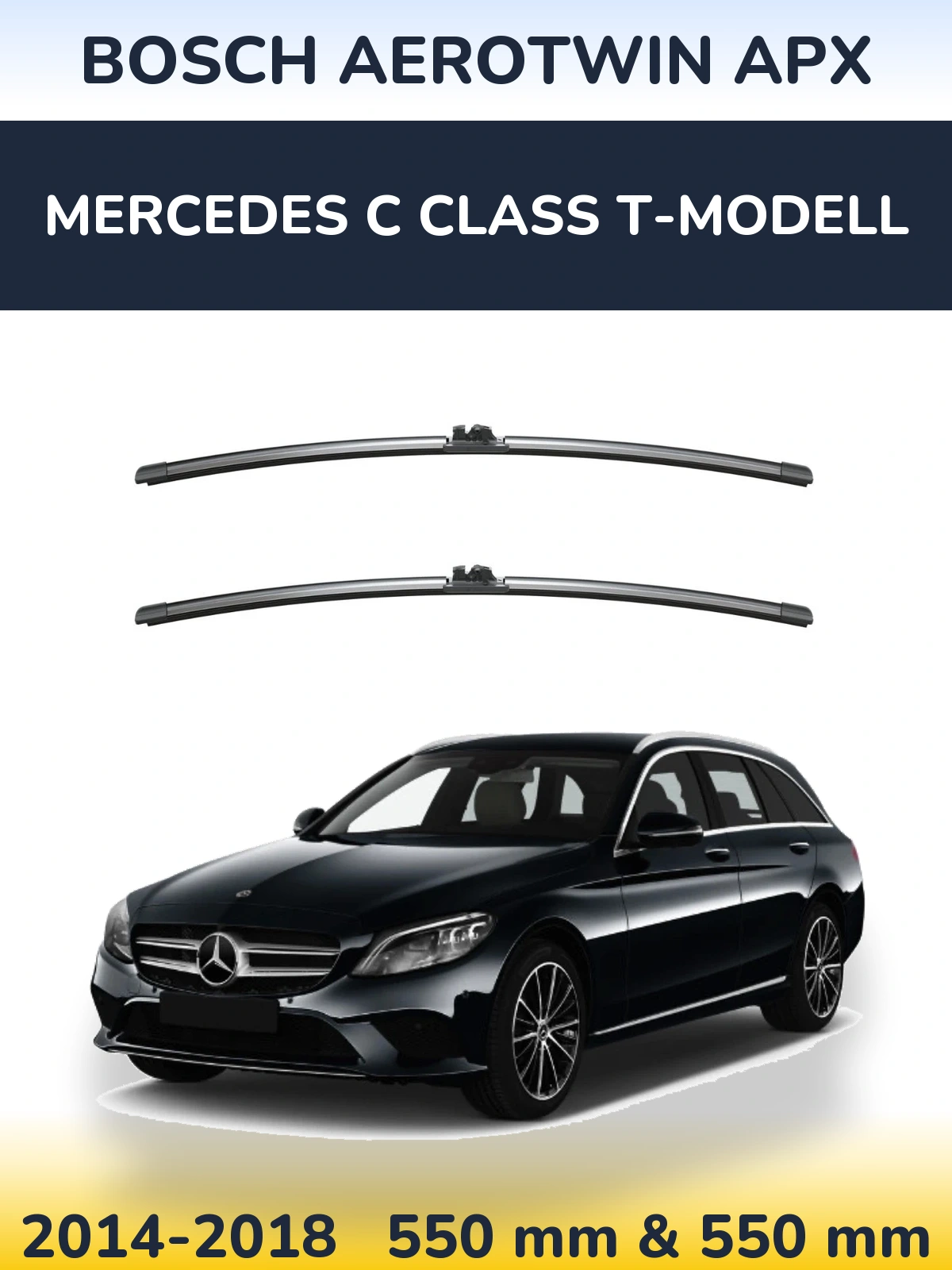 Front wiper blade set BOSCH AeroTwin APX 550 & 550 mm for Mercedes C Class T-Modell 2014-2018