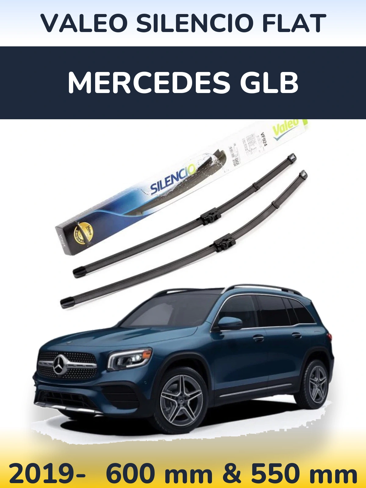 Front wiper blade set Valeo Silencio Flat 600 & 550 mm for Mercedes GLB 2019-2026