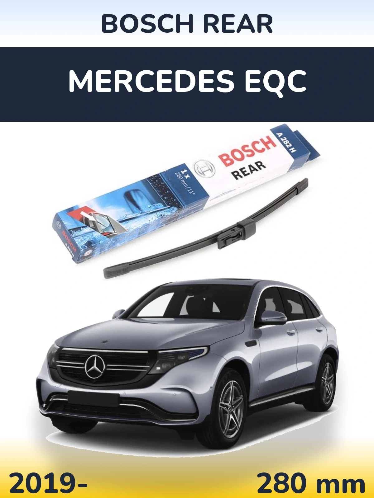 Задня щітка BOSCH Rear 280 мм для Mercedes EQC 2019-2026