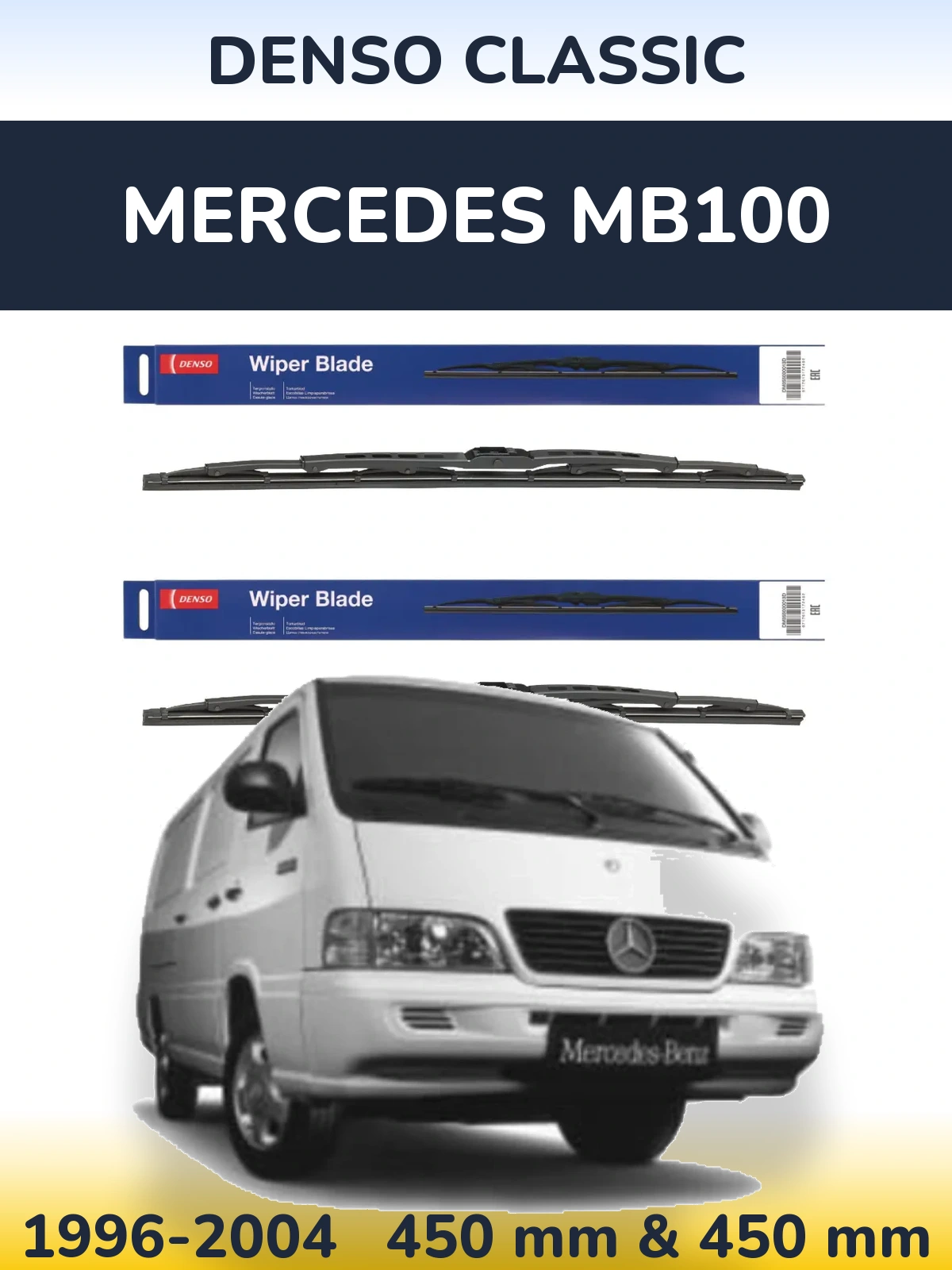 Front wiper blade set Denso Classic 450 & 450 mm for Mercedes MB100 1996-2004
