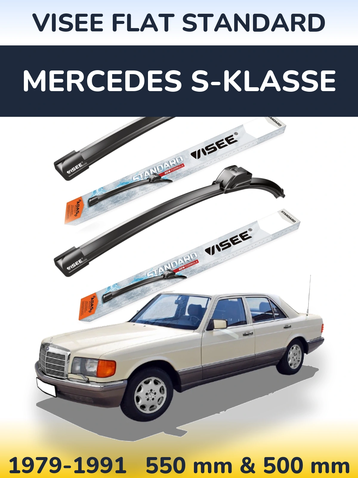 Комплект передніх щіток VISEE FLAT STANDARD 550 & 500 мм для Mercedes S-Klasse 1979-1991