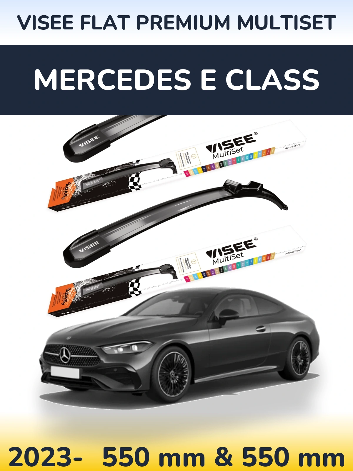 Front wiper blade set VISEE FLAT PREMIUM MultiSet 550 & 550 mm for Mercedes E Class 2023-2026
