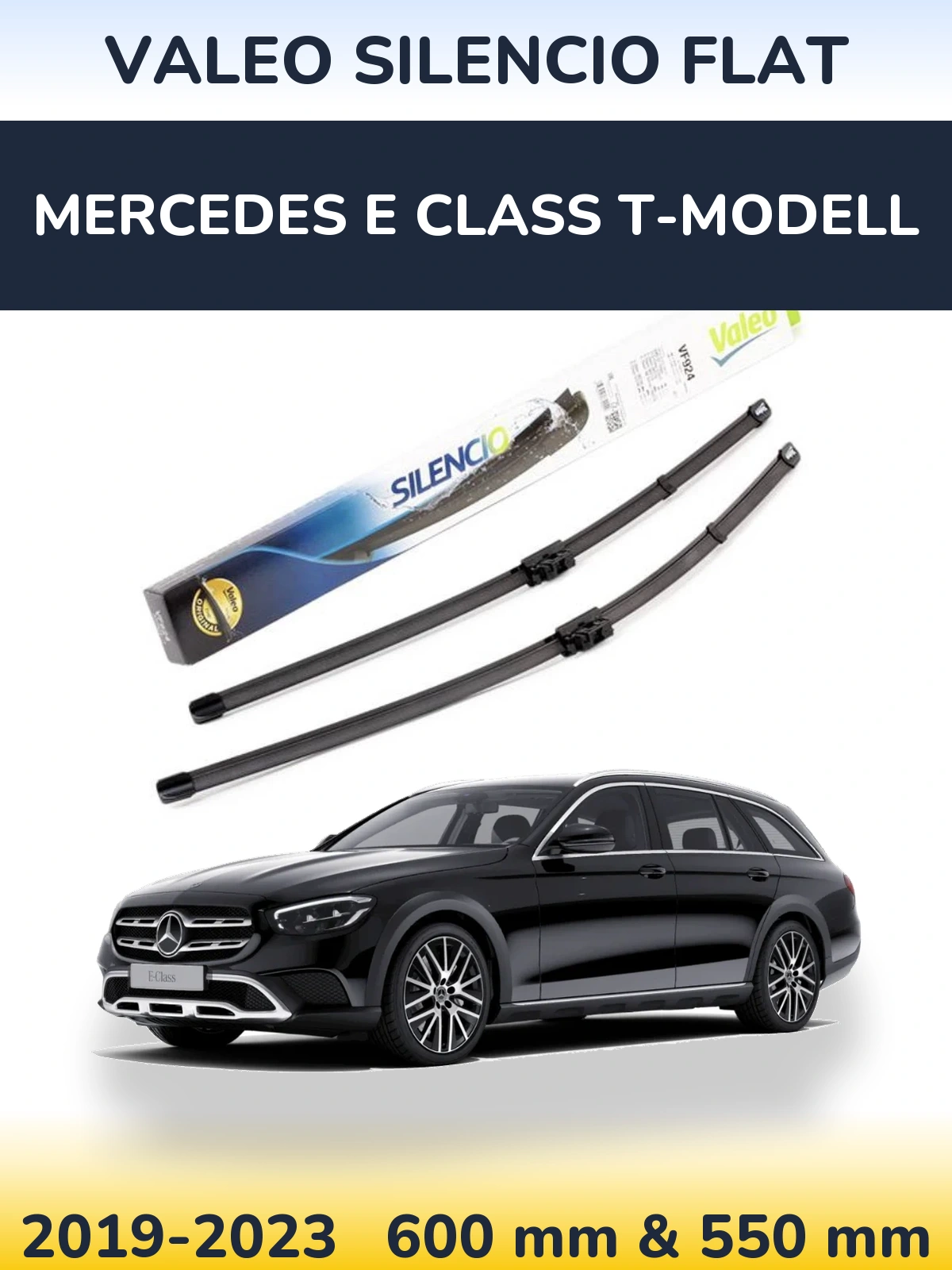 Front wiper blade set Valeo Silencio Flat 600 & 550 mm for Mercedes E Class T-Modell 2019-2023
