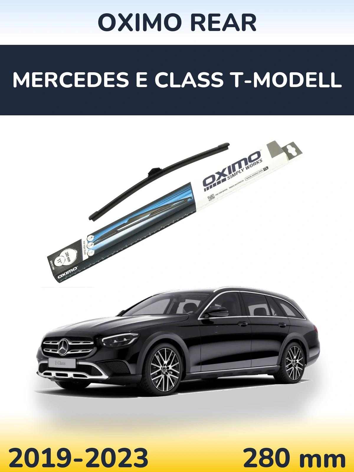 Задня щітка Oximo Rear 280 мм для Mercedes E Class T-Модельl 2019-2023