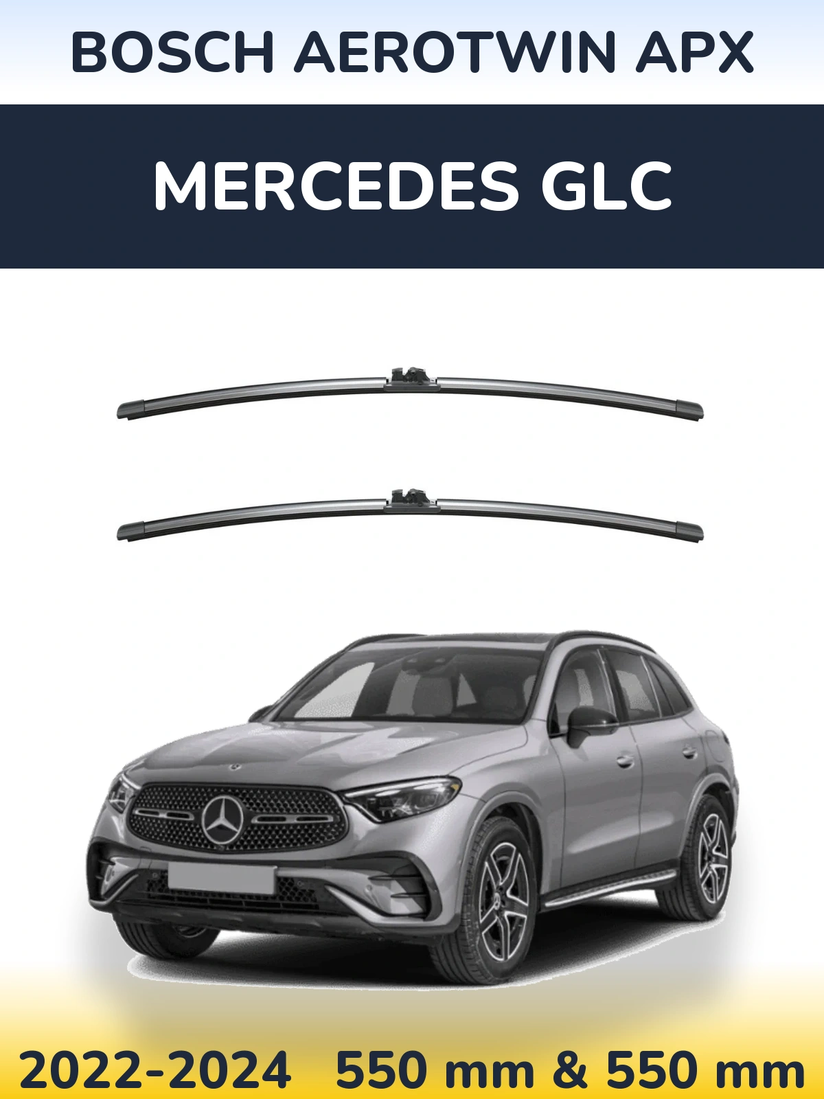 Front wiper blade set BOSCH AeroTwin APX 550 & 550 mm for Mercedes GLC 2022-2024
