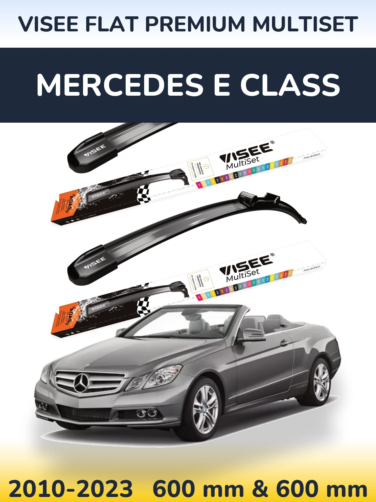 Front wiper blade set VISEE FLAT PREMIUM MultiSet 600 & 600 mm for Mercedes E Class 2010-2023