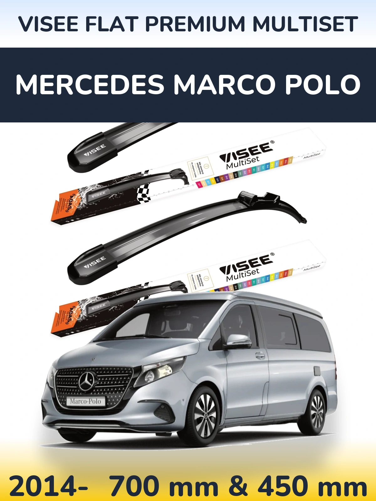 Front wiper blade set VISEE FLAT PREMIUM MultiSet 700 & 450 mm for Mercedes Marco Polo 2014-2026