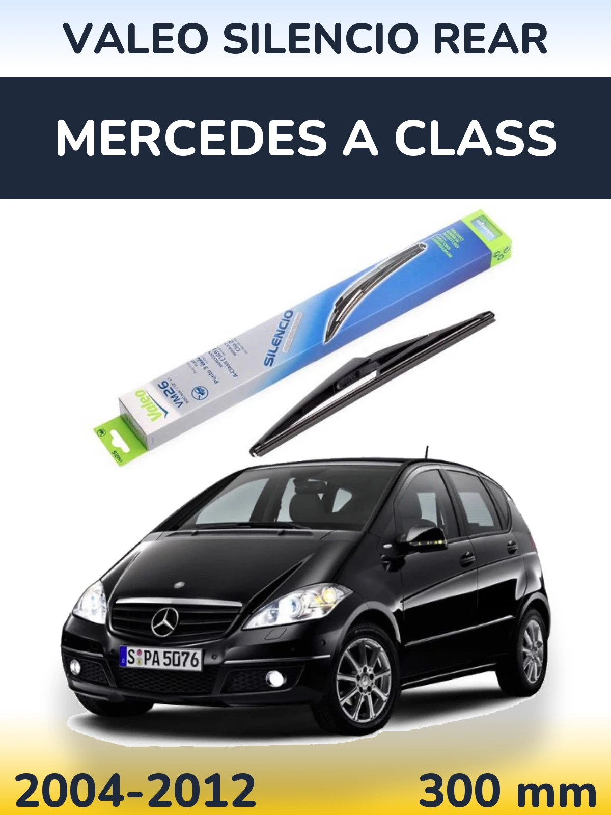 Rear wiper blade Valeo Silencio Rear 300 mm for Mercedes A Class 2004-2012