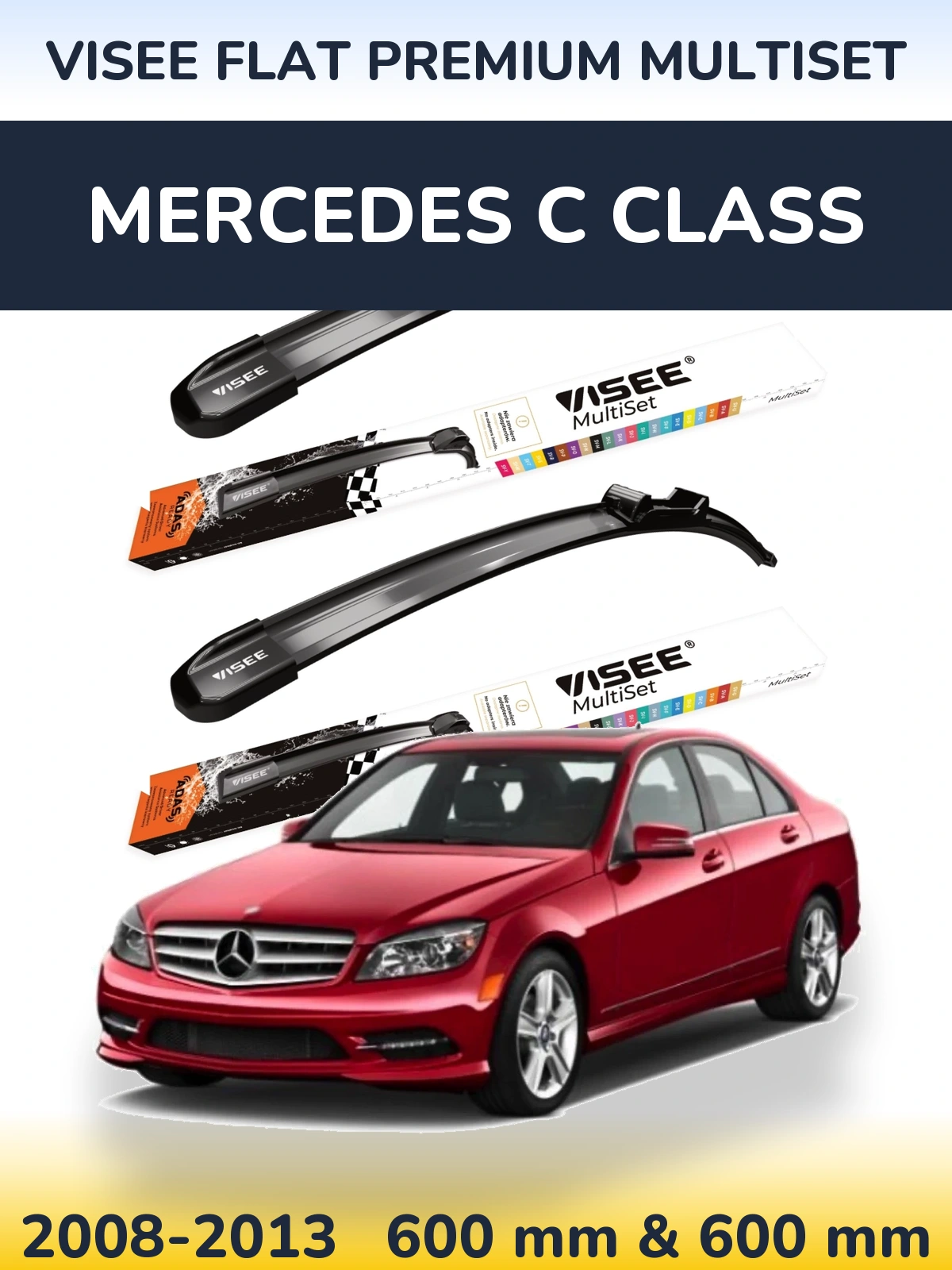 Front wiper blade set VISEE FLAT PREMIUM MultiSet 600 & 600 mm for Mercedes C Class 2008-2013