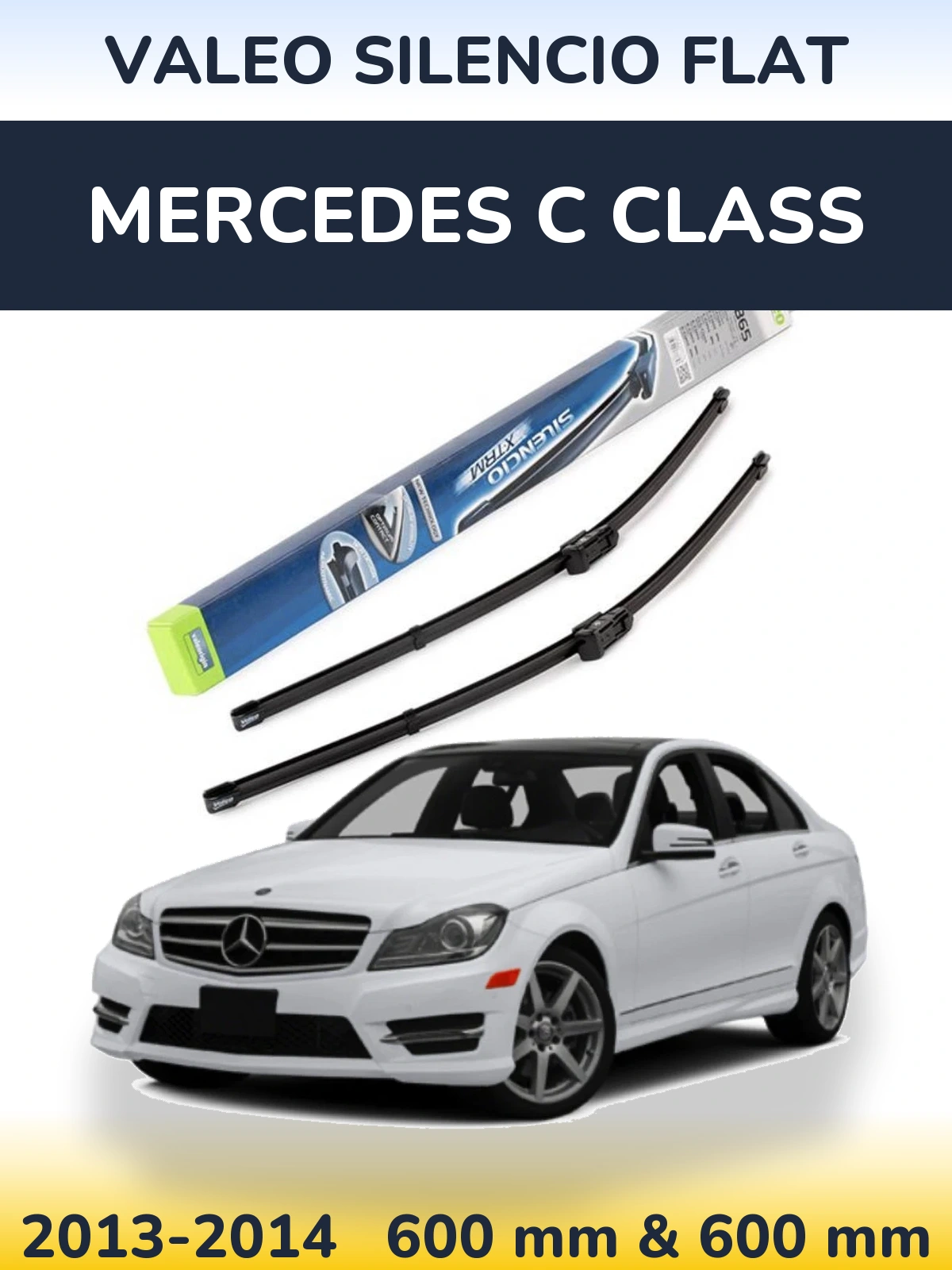 Front wiper blade set Valeo Silencio Flat 600 & 600 mm for Mercedes C Class 2013-2014