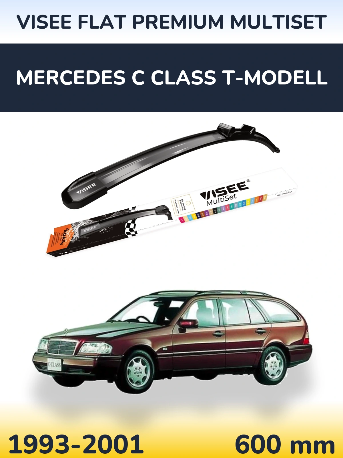 Front wiper blade VISEE FLAT PREMIUM MultiSet 600 mm for Mercedes C Class T-Modell 1993-2001