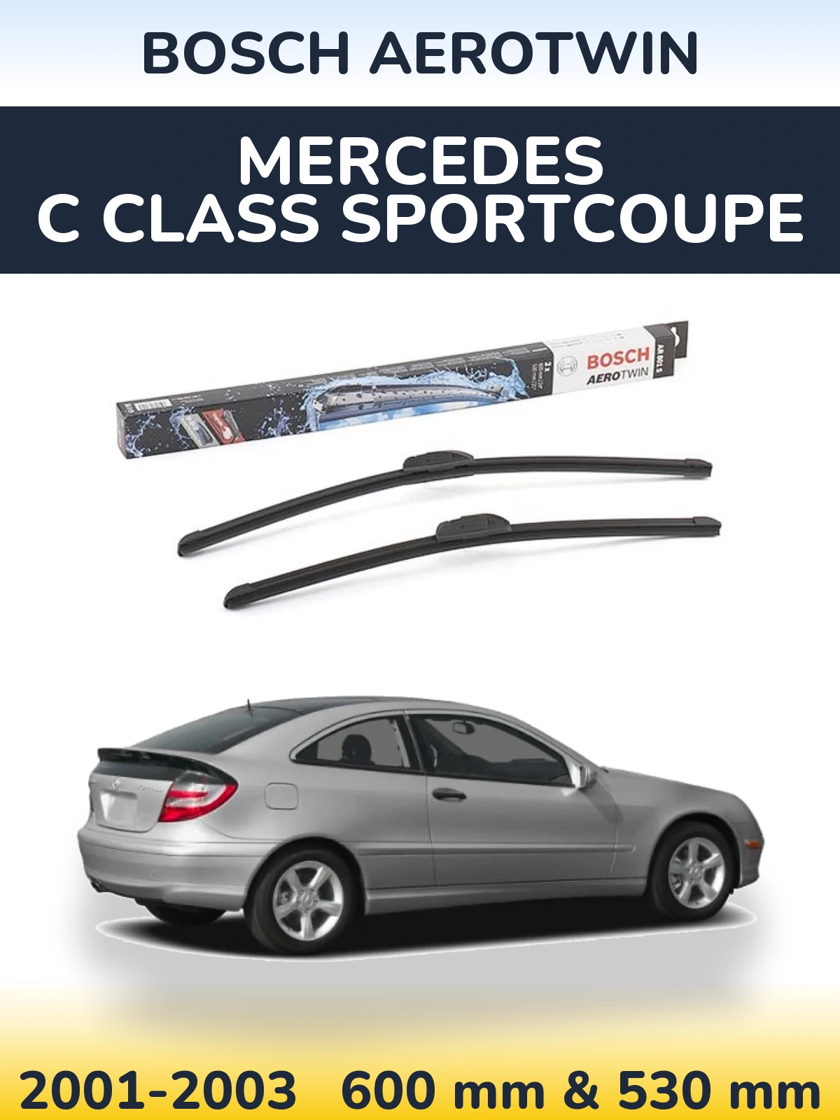 Front wiper blade set BOSCH AeroTwin 600 & 530 mm for Mercedes C Class Sportcoupe 2001-2003