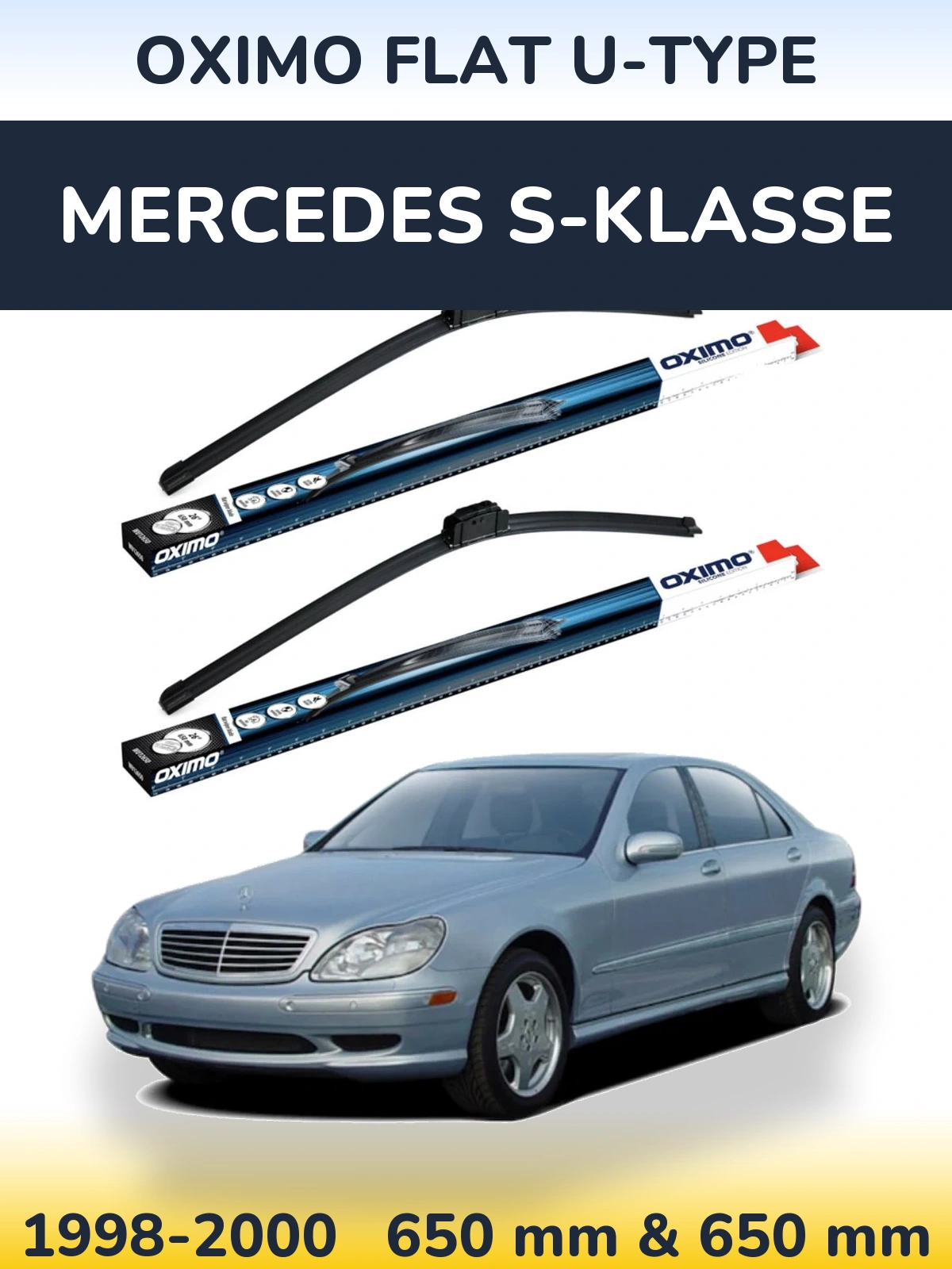 Front wiper blade set Oximo Flat U-type 650 & 650 mm for Mercedes S-Klasse 1998-2000