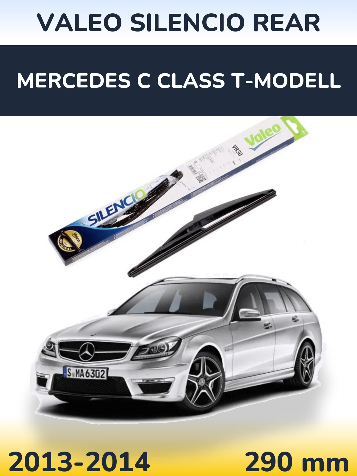 Rear wiper blade Valeo Silencio Rear 290 mm for Mercedes C Class T-Modell 2013-2014