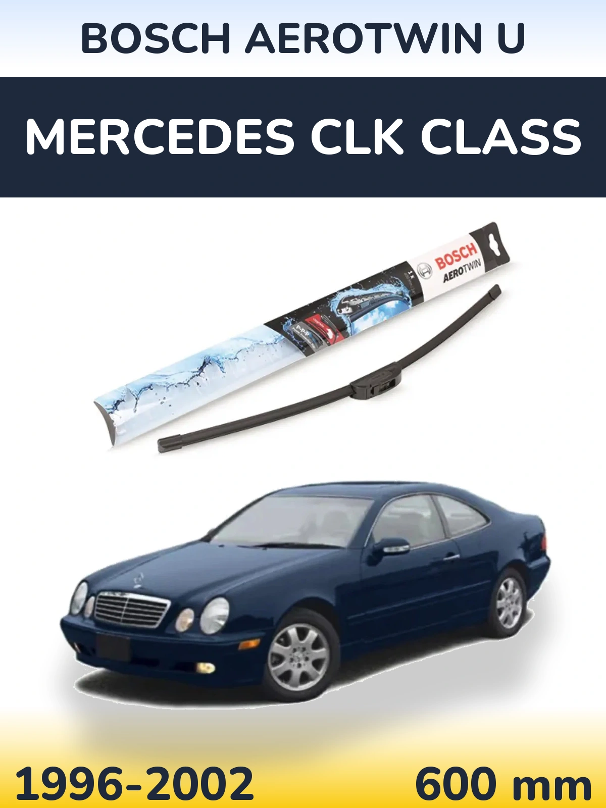 Front wiper blade BOSCH AeroTwin U 600 mm for Mercedes CLK Class 1996-2002