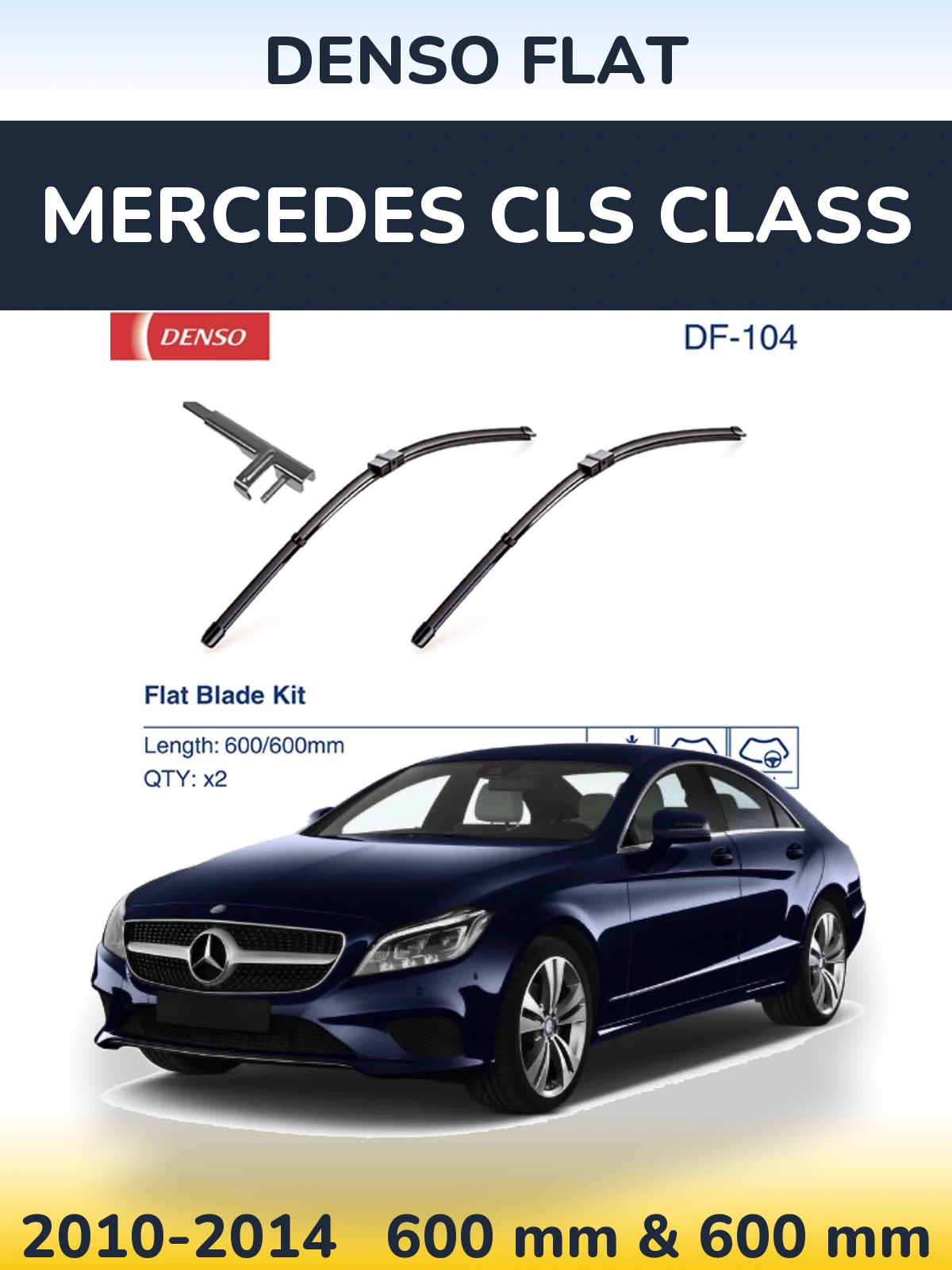Front wiper blade set Denso Flat 600 & 600 mm for Mercedes CLS Class 2010-2014