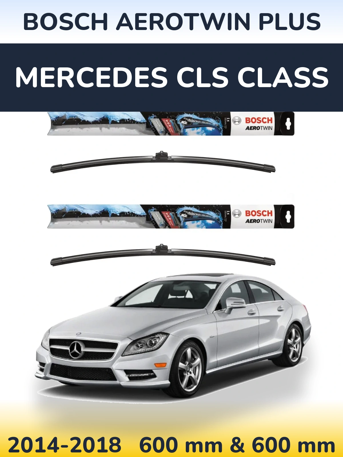 Комплект передніх щіток BOSCH AeroTwin Plus 600 & 600 мм для Mercedes CLS Class 2014-2018