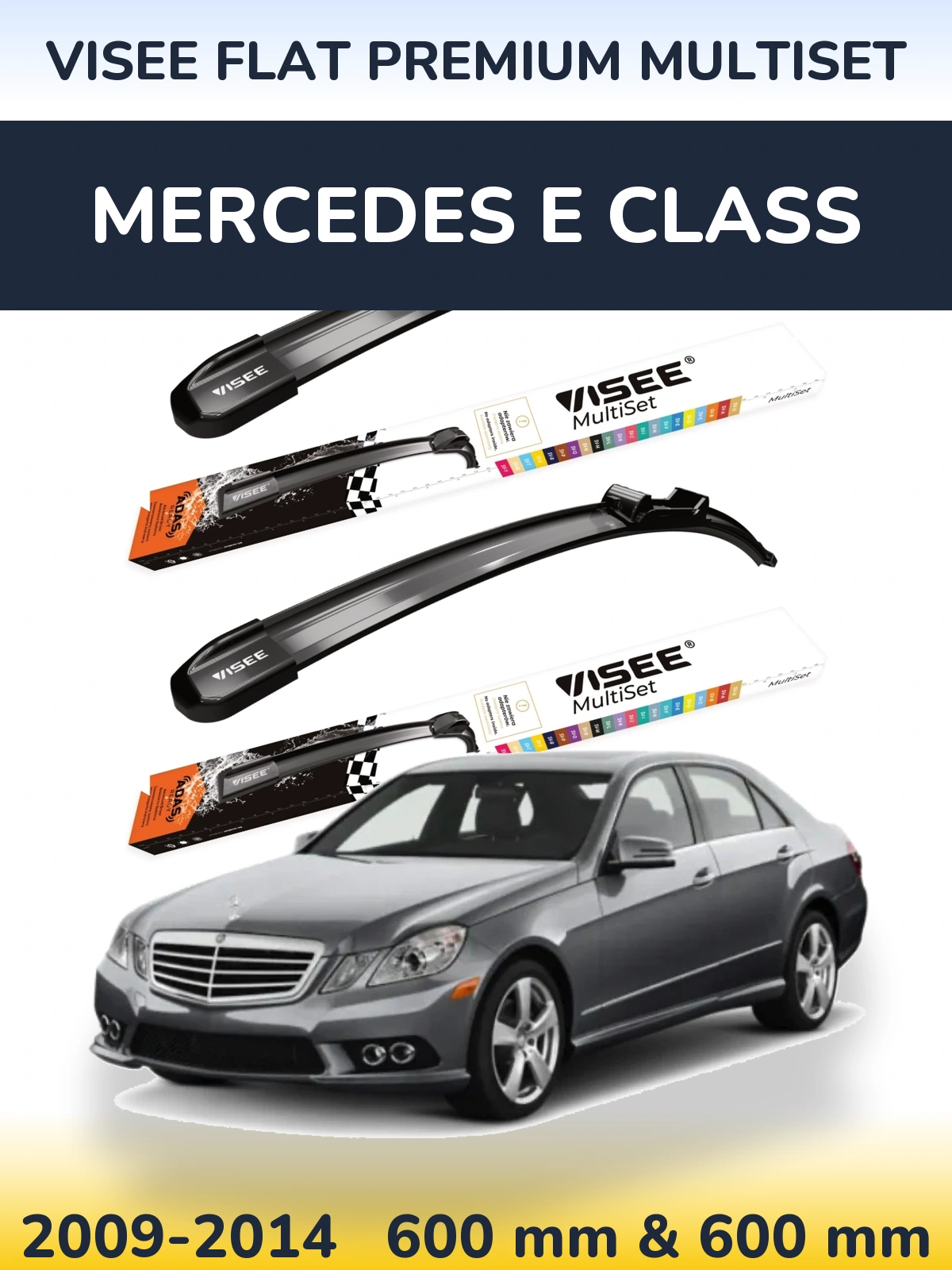 Front wiper blade set VISEE FLAT PREMIUM MultiSet 600 & 600 mm for Mercedes E Class 2009-2014