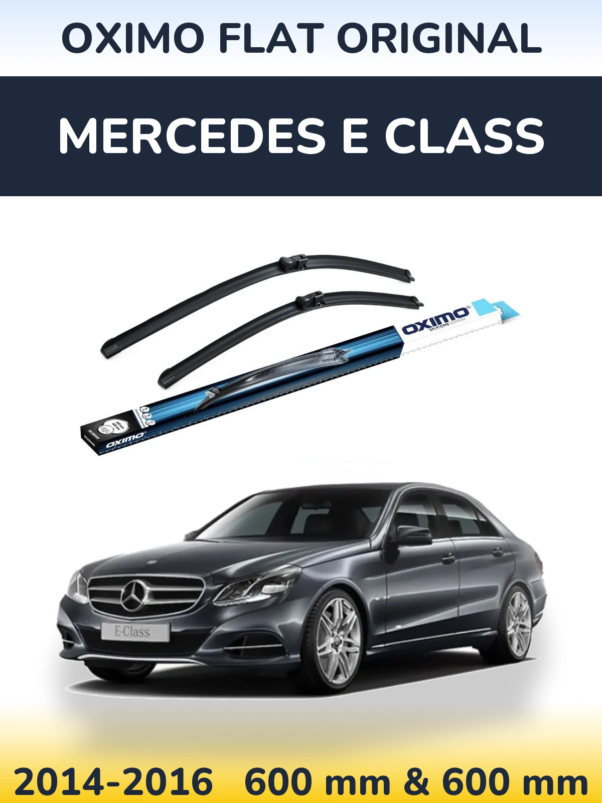 Front wiper blade set Oximo Flat Original 600 & 600 mm for Mercedes E Class 2014-2016