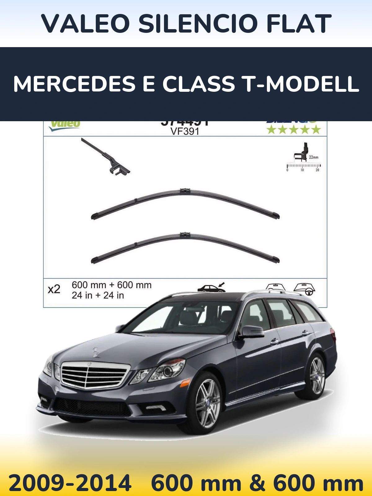 Front wiper blade set Valeo Silencio Flat 600 & 600 mm for Mercedes E Class T-Modell 2009-2014