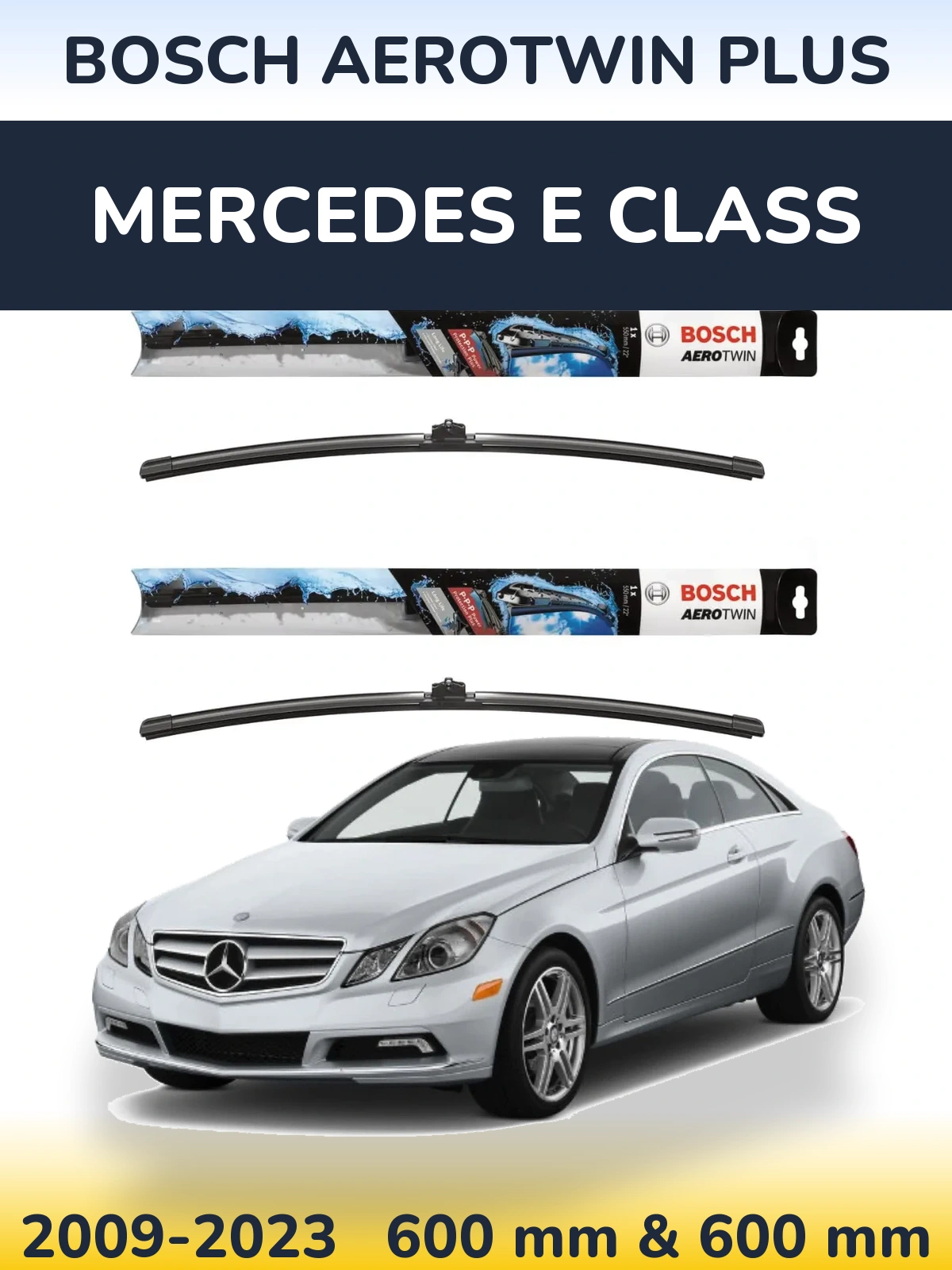 Комплект передних дворников BOSCH AeroTwin Plus 600 & 600 мм для Mercedes E Class 2009-2023