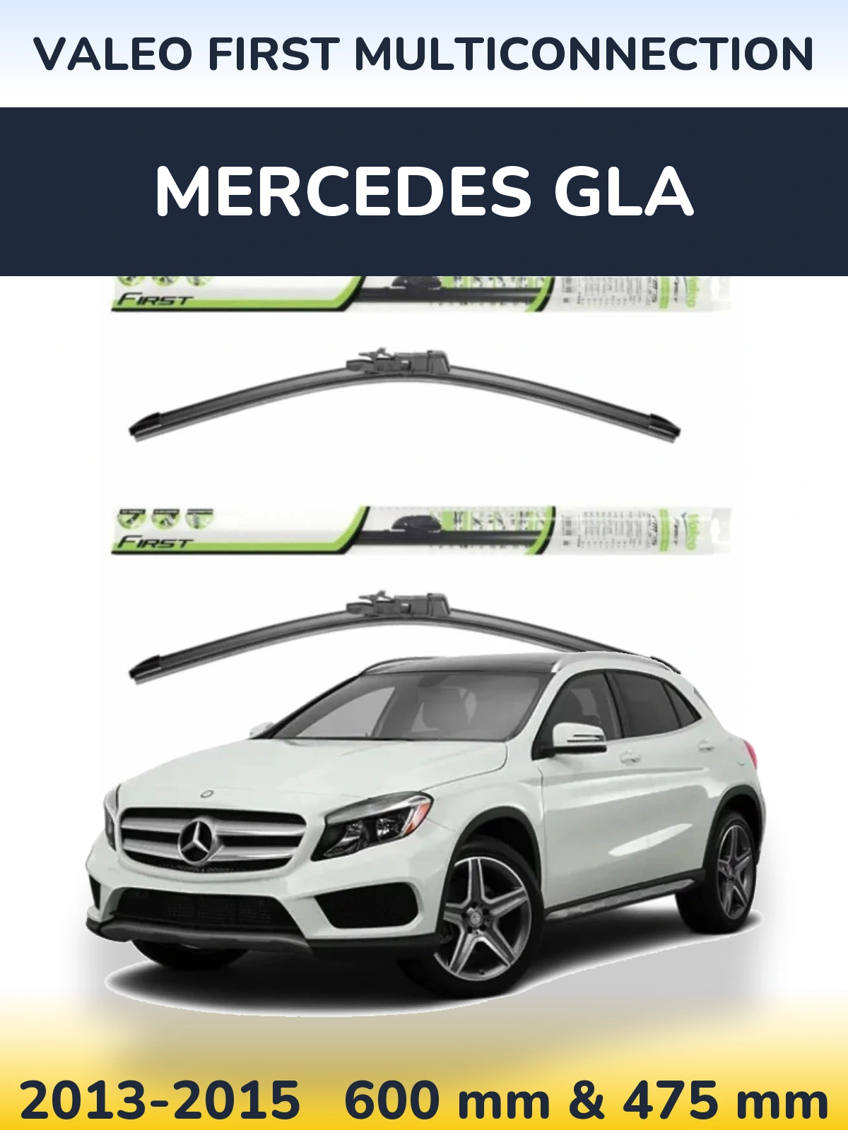 Комплект передніх щіток Valeo First MultiConnection 600 & 475 мм для Mercedes GLA 2013-2015