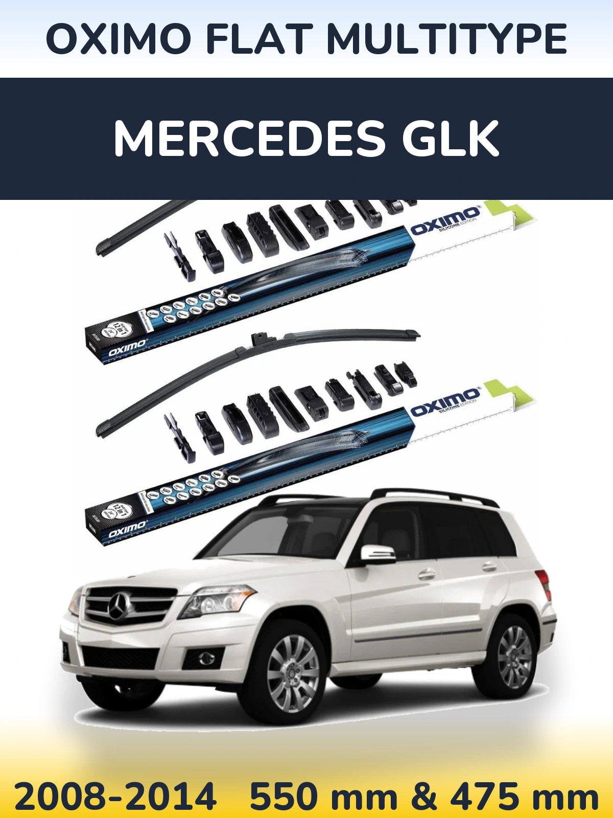 Front wiper blade set Oximo Flat MultiTypee 550 & 475 mm for Mercedes GLK 2008-2014