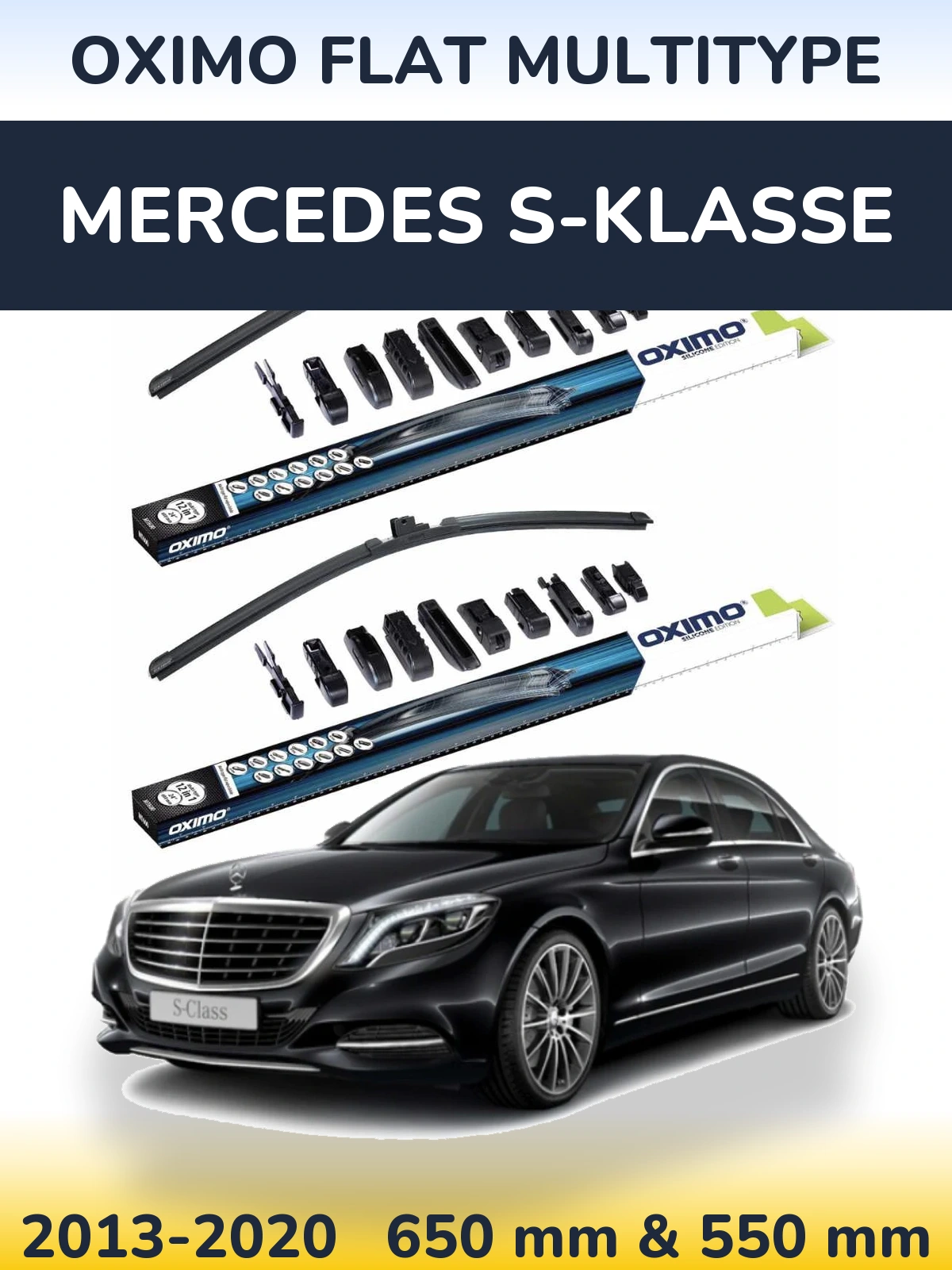Комплект передніх щіток Oximo Flat MultiТипe 650 & 550 мм для Mercedes S-Klasse 2013-2020