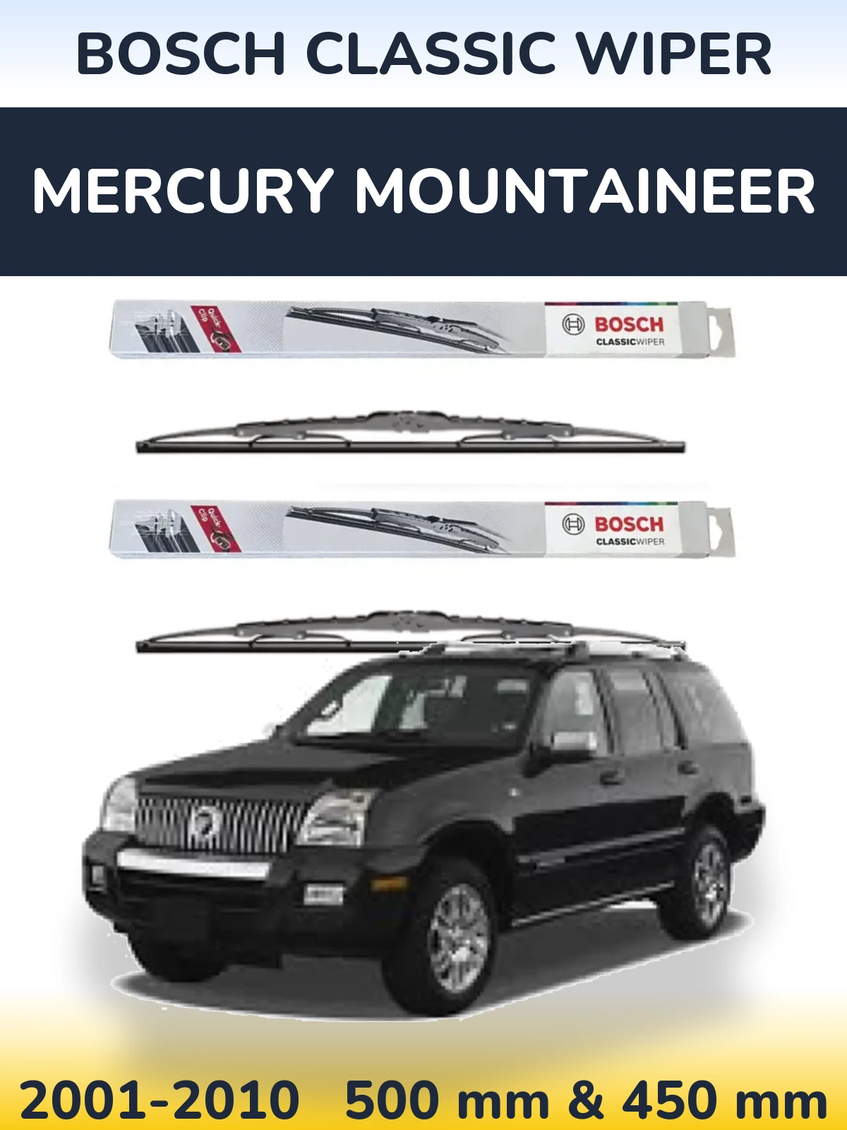 Front wiper blade set BOSCH Classic Wiper 500 & 450 mm for Mercury Mountaineer 2001-2010