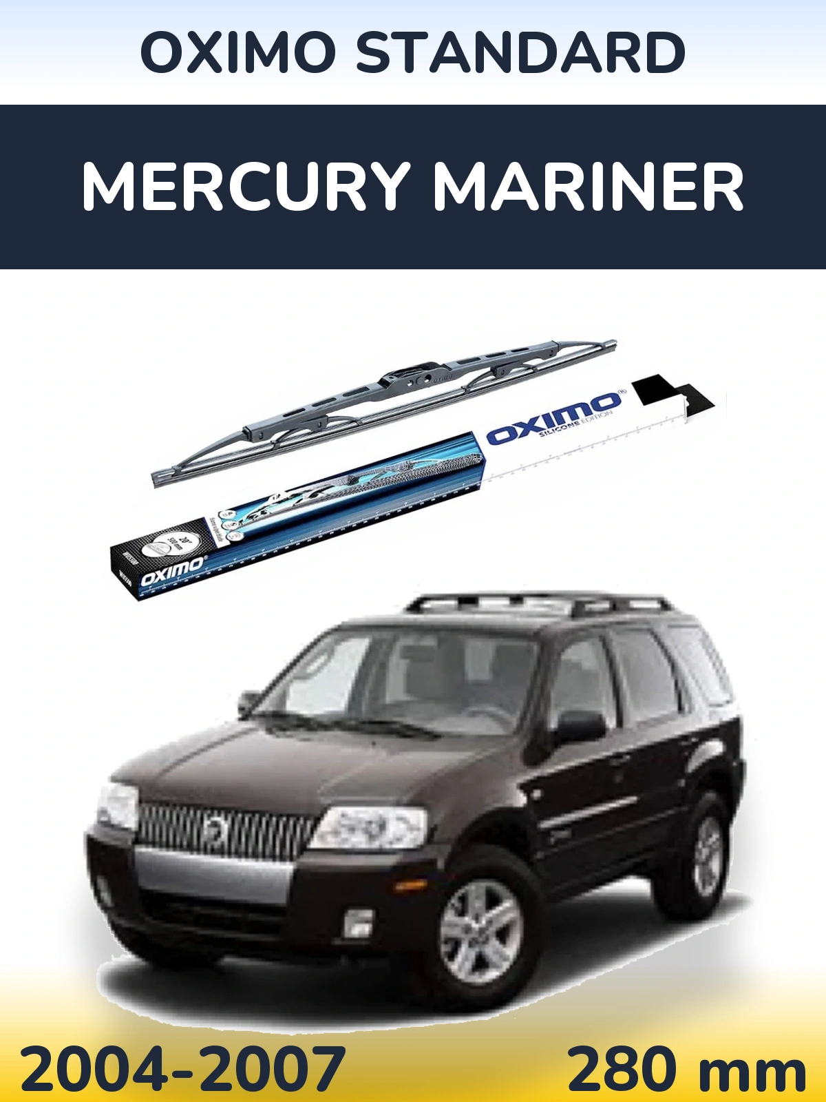 Rear wiper blade Oximo Standard 275 mm for Mercury Mariner 2004-2007