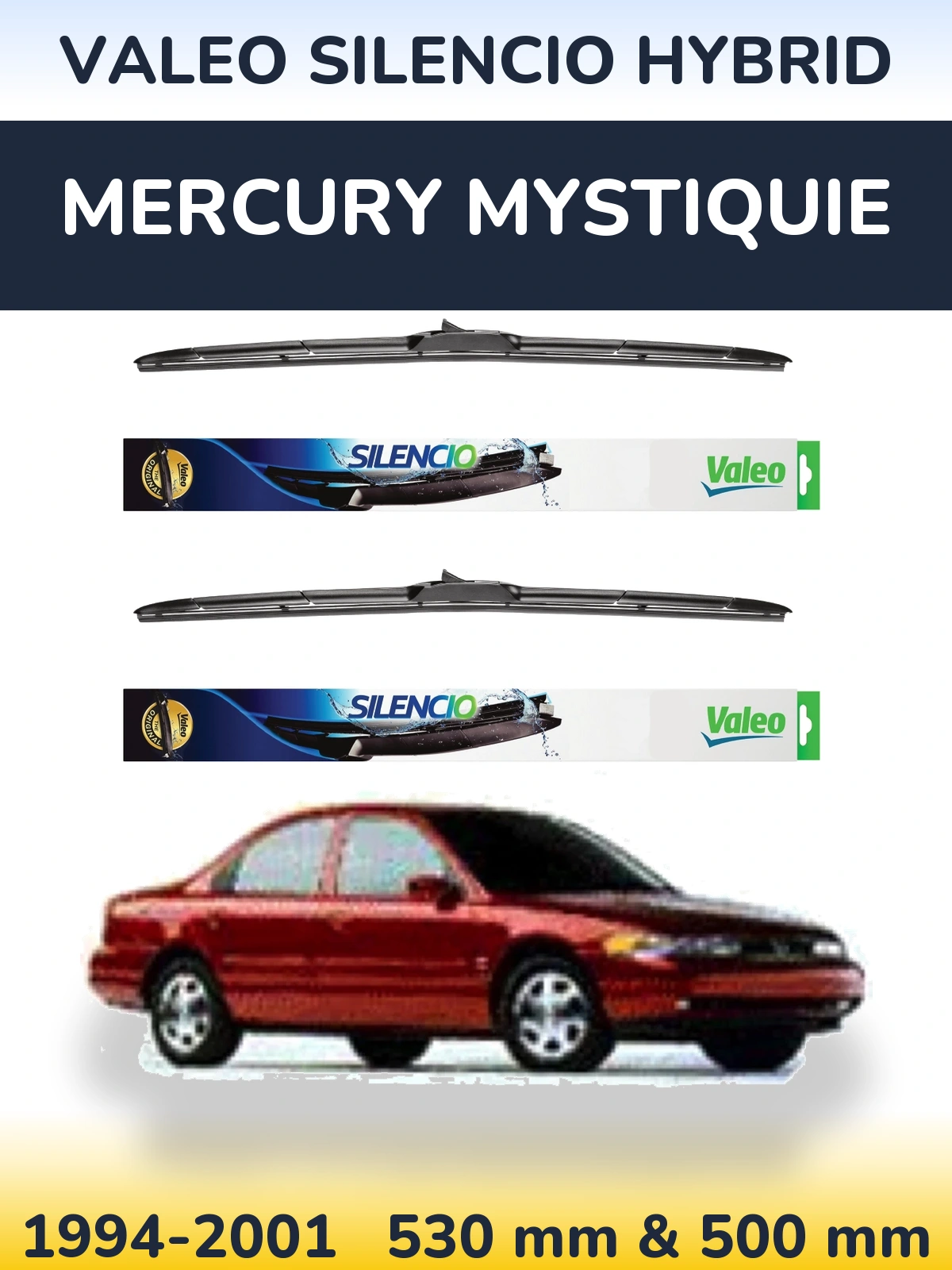 Комплект передніх щіток Valeo Silencio Hybrid 530 & 500 мм для Mercury Mystiquie 1994-2001