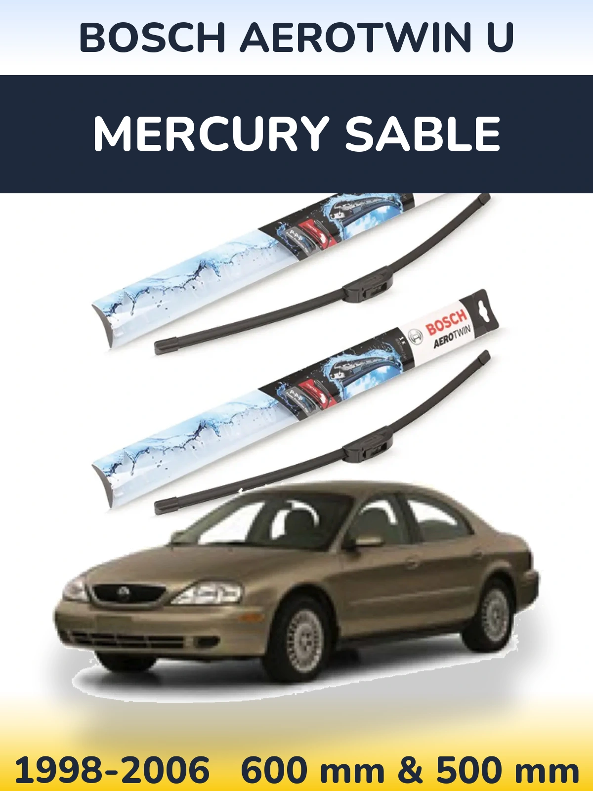 Front wiper blade set BOSCH AeroTwin U 600 & 500 mm for Mercury Sable 1998-2006
