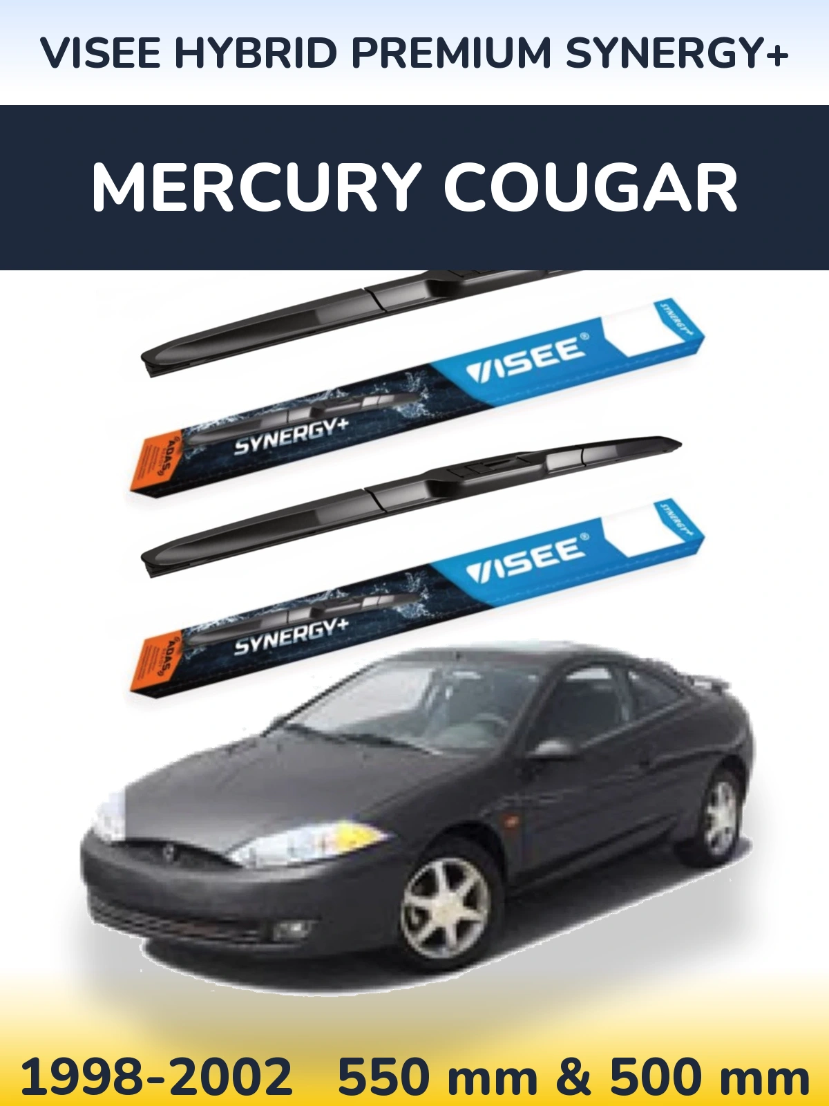 Комплект передніх щіток VISEE HYBRID PREMIUM SYNERGY+ 550 & 500 мм для Mercury Cougar 1998-2002