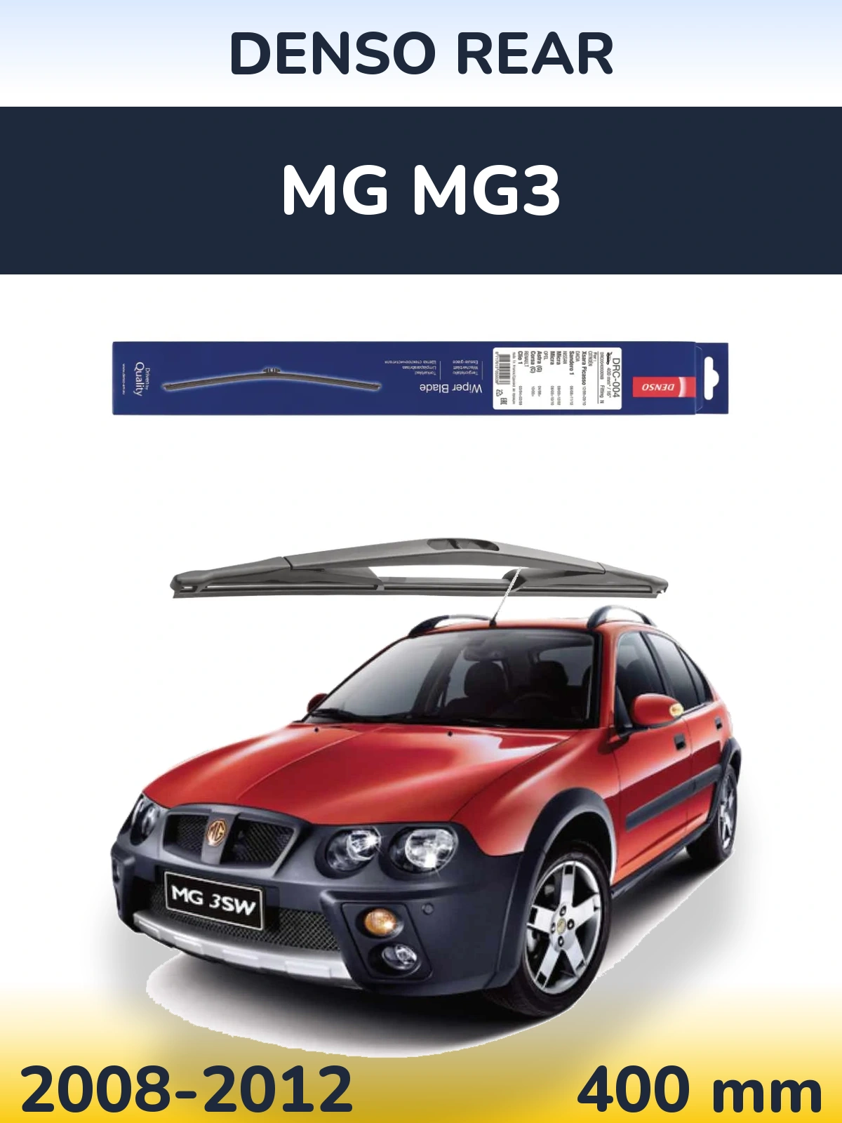 Rear wiper blade Denso Rear 400 mm for MG MG3 2008-2012