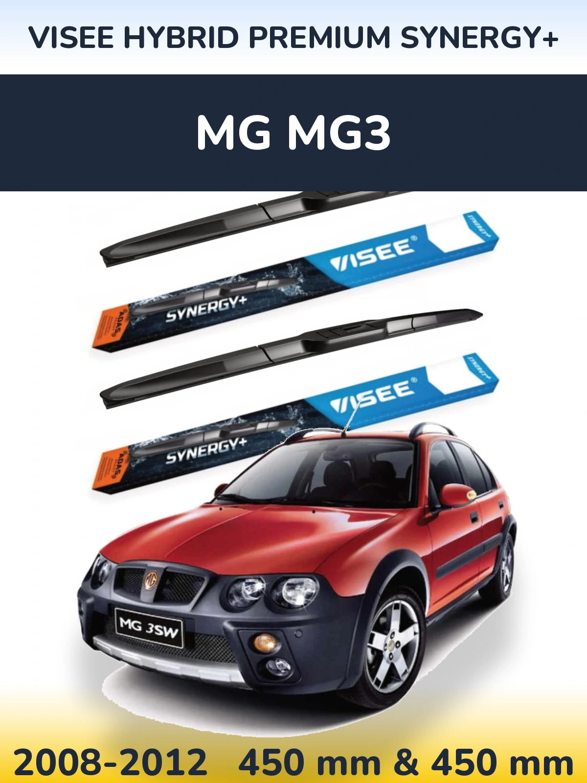 Front wiper blade set VISEE HYBRID PREMIUM SYNERGY+ 450 & 450 mm for MG MG3 2008-2012