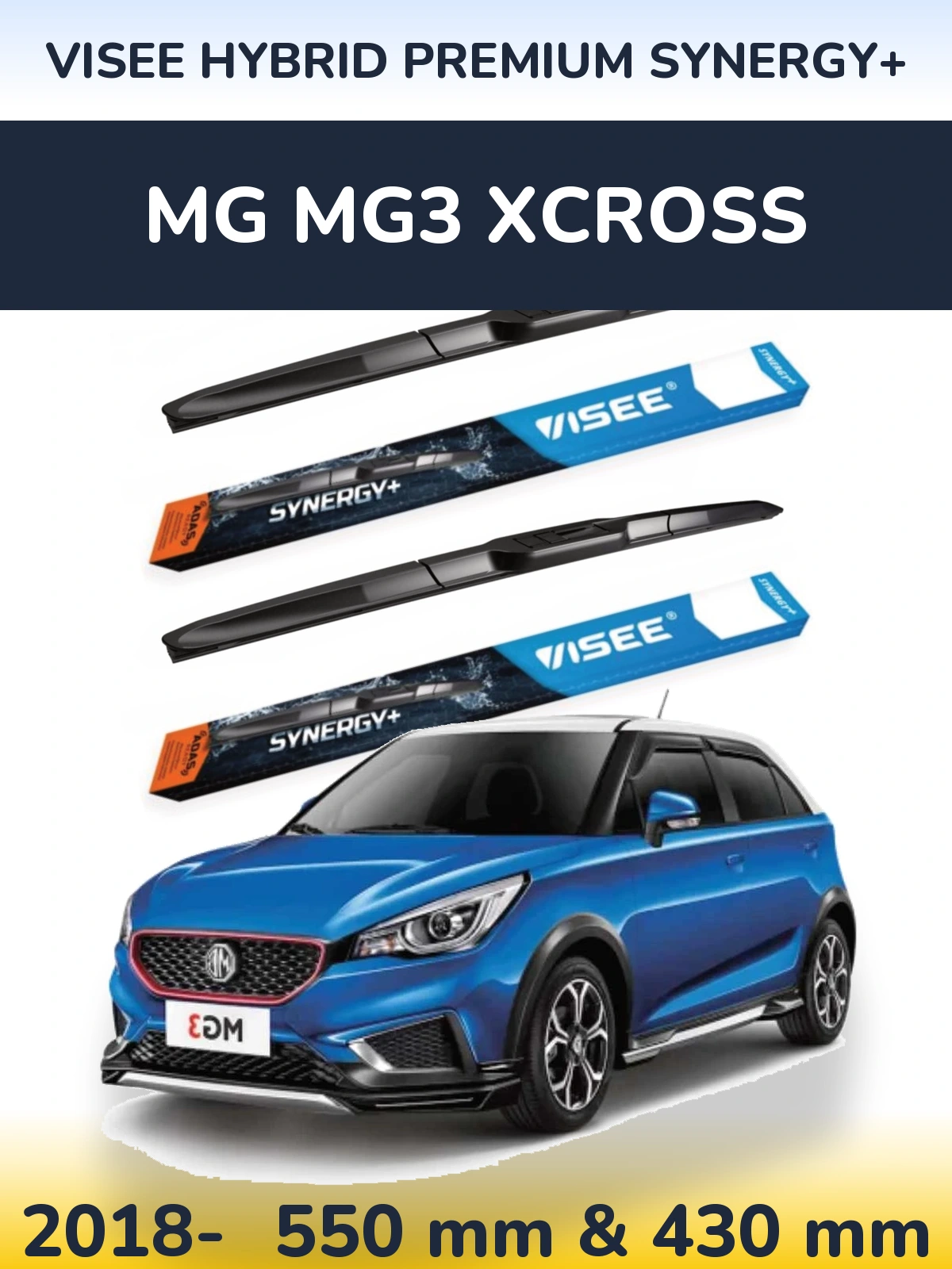 Front wiper blade set VISEE HYBRID PREMIUM SYNERGY+ 550 & 430 mm for MG MG3 Xcross 2018-2026