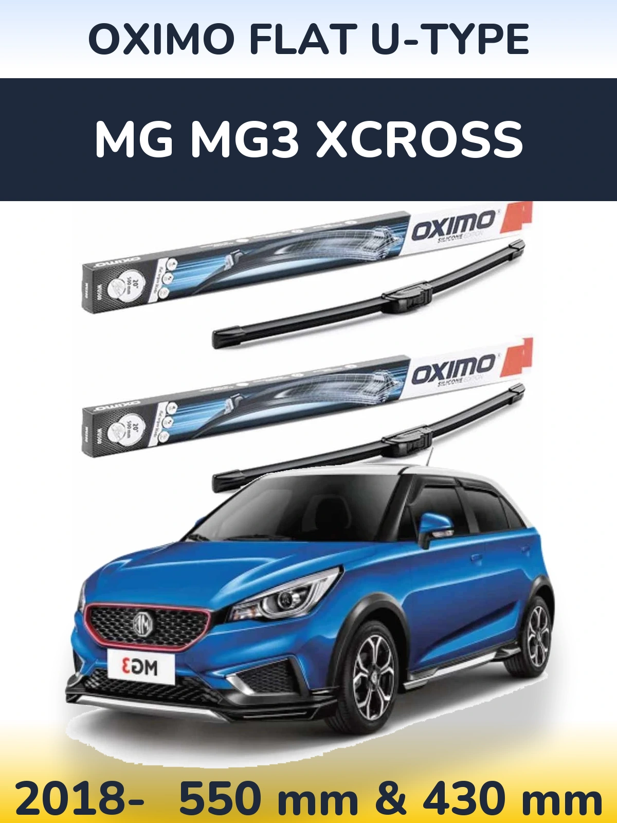 Комплект передніх щіток Oximo Flat U-type 550 & 430 мм для MG MG3 Xcross 2018-2026