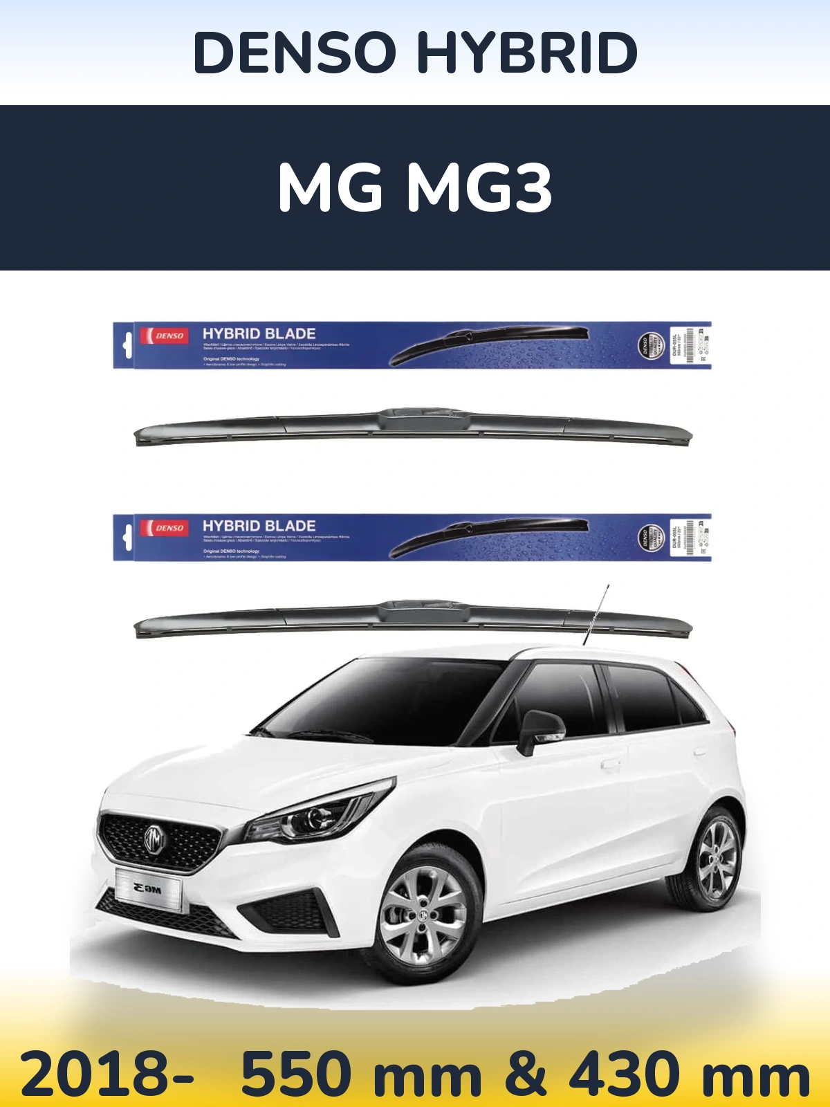 Front wiper blade set Denso Hybrid 550 & 430 mm for MG MG3 2018-2026