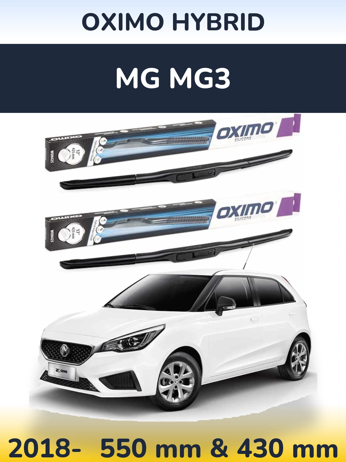Front wiper blade set Oximo Hybrid 550 & 430 mm for MG MG3 2018-2026