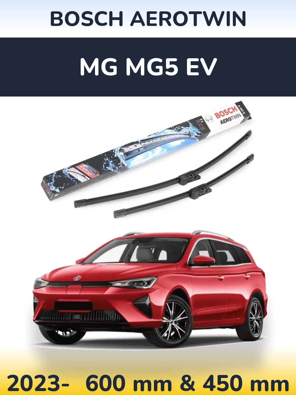Front wiper blade set BOSCH AeroTwin 600 & 450 mm for MG MG5 EV 2023-2026